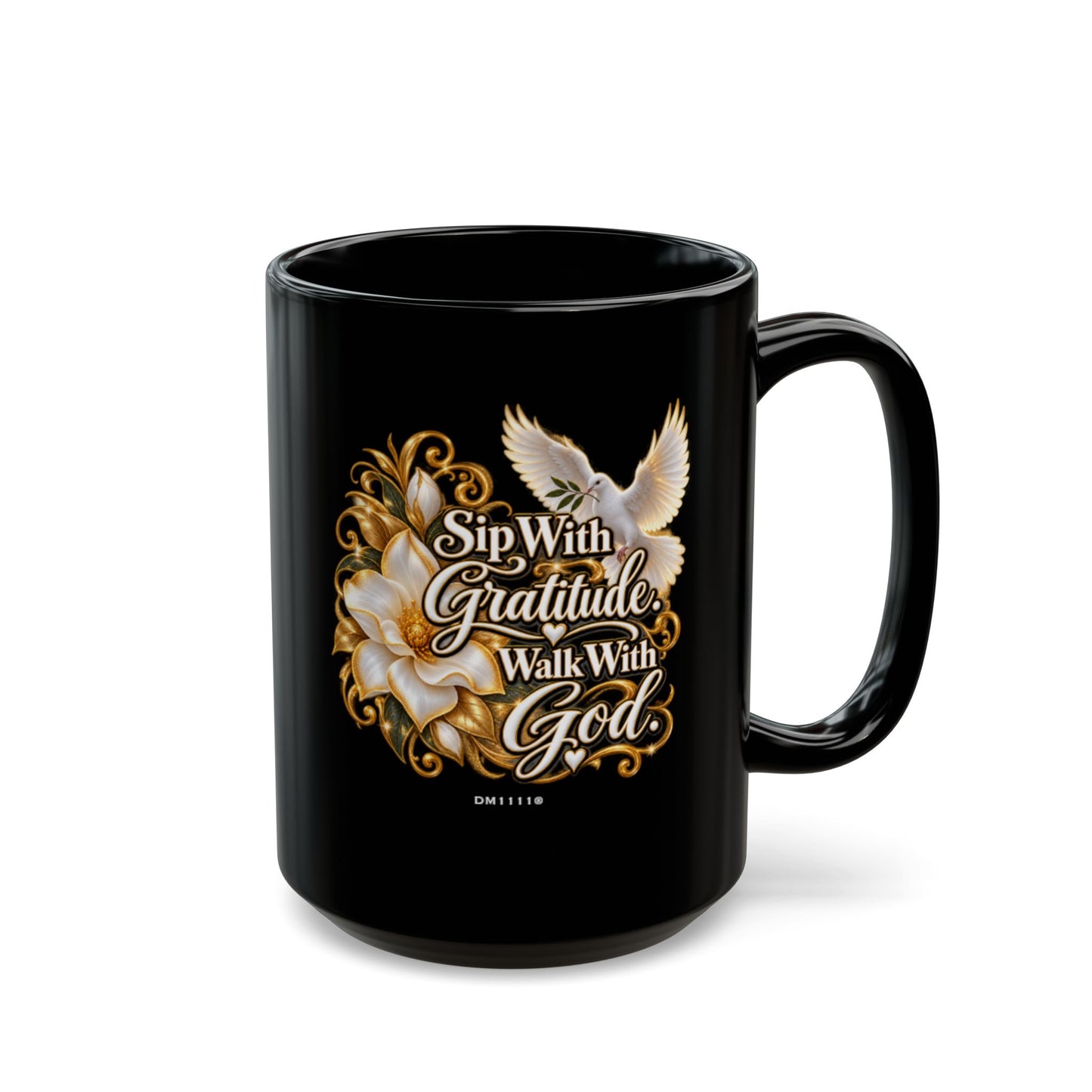 "Sip With Gratitude. Walk With God." Divine Faith mug (Black, 11oz/15oz)