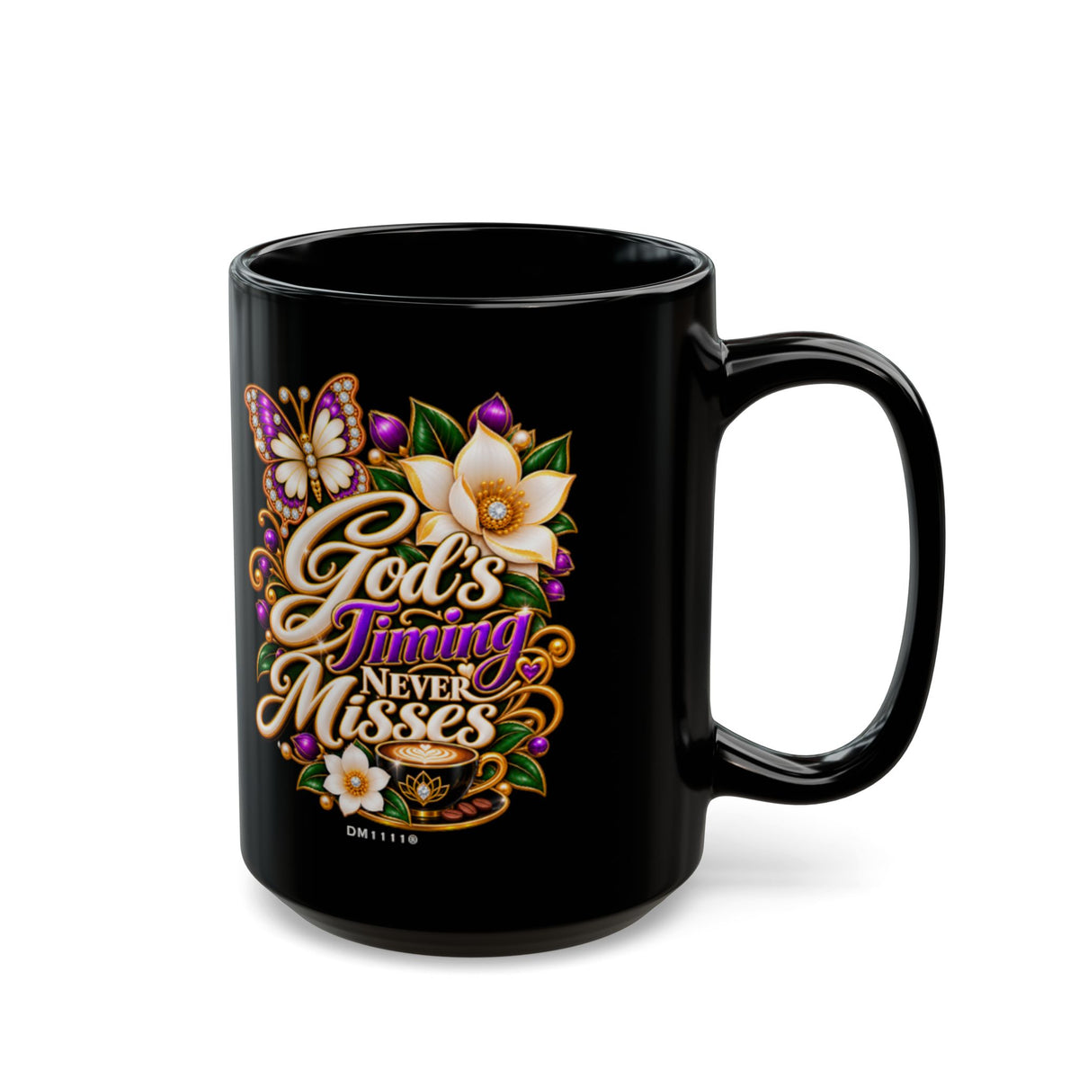 "God's Timing Never Misses" Divine Faith mug (Black, 11oz/15oz)
