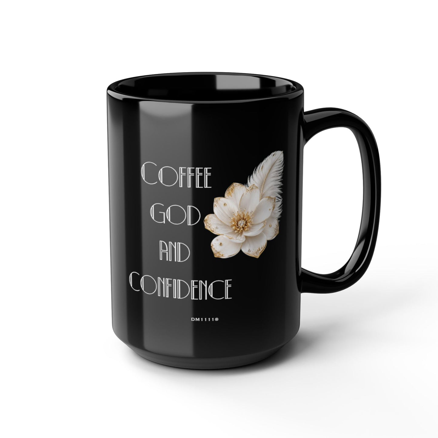 "Coffee, God, and Confidence" Divine Faith mug (Black, 11oz/15oz)