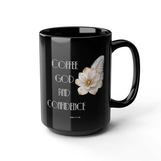 "Coffee, God, and Confidence" Divine Faith mug (Black, 11oz/15oz)