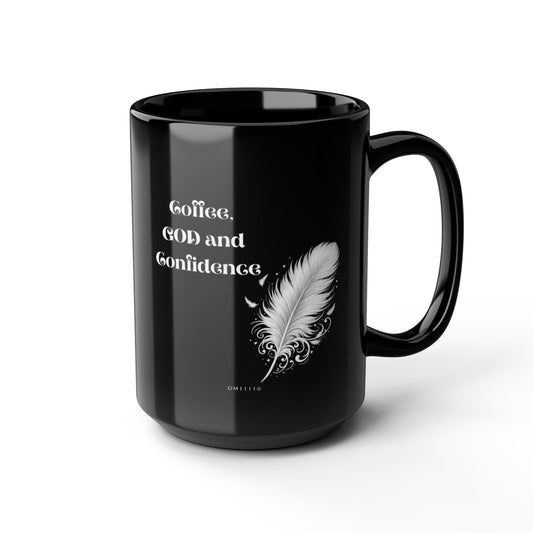 "Coffee, God, and Confidence" DM1111 Mug (11oz, 15oz)