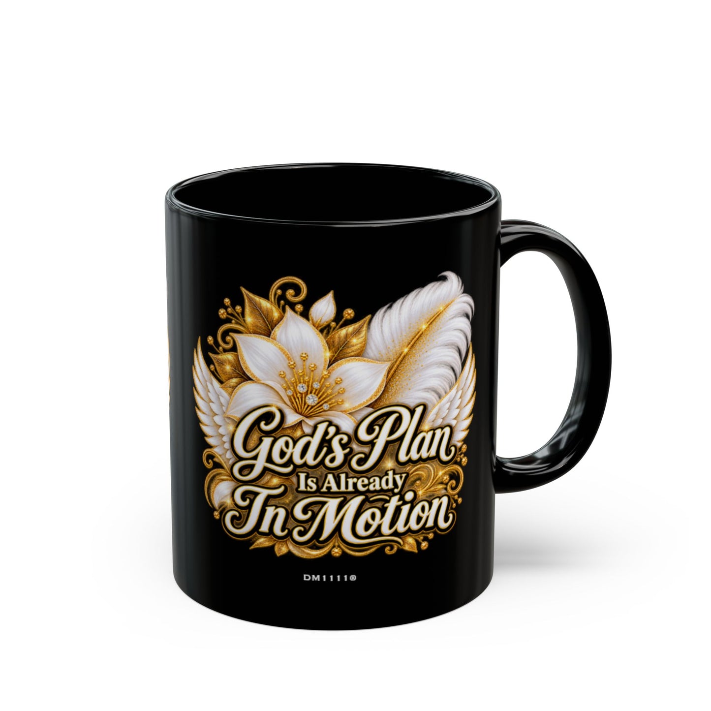 "God's Plan Is Already In Motion" Divine Faith mug (Black, 11oz/15oz)