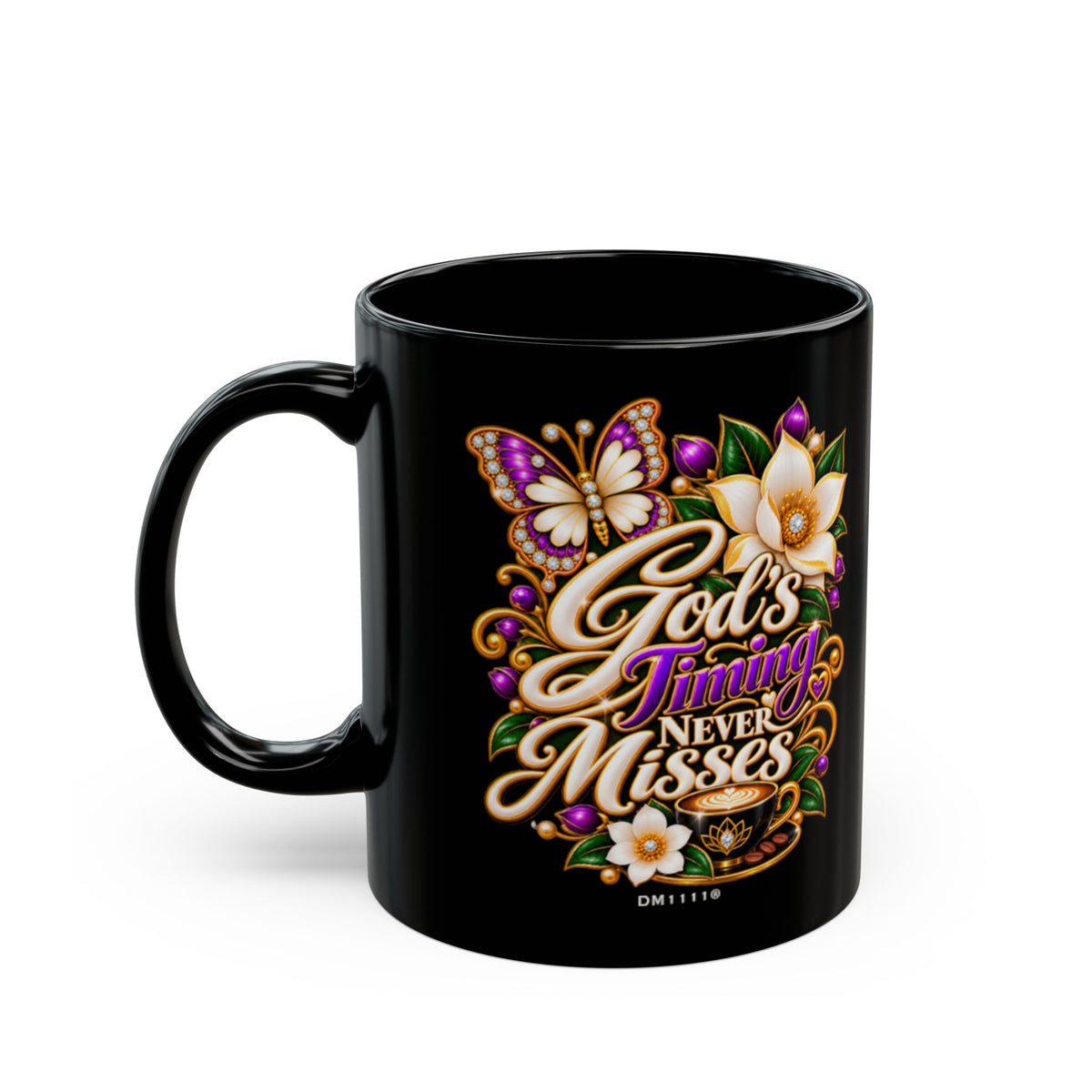 "God's Timing Never Misses" Divine Faith mug (Black, 11oz/15oz)