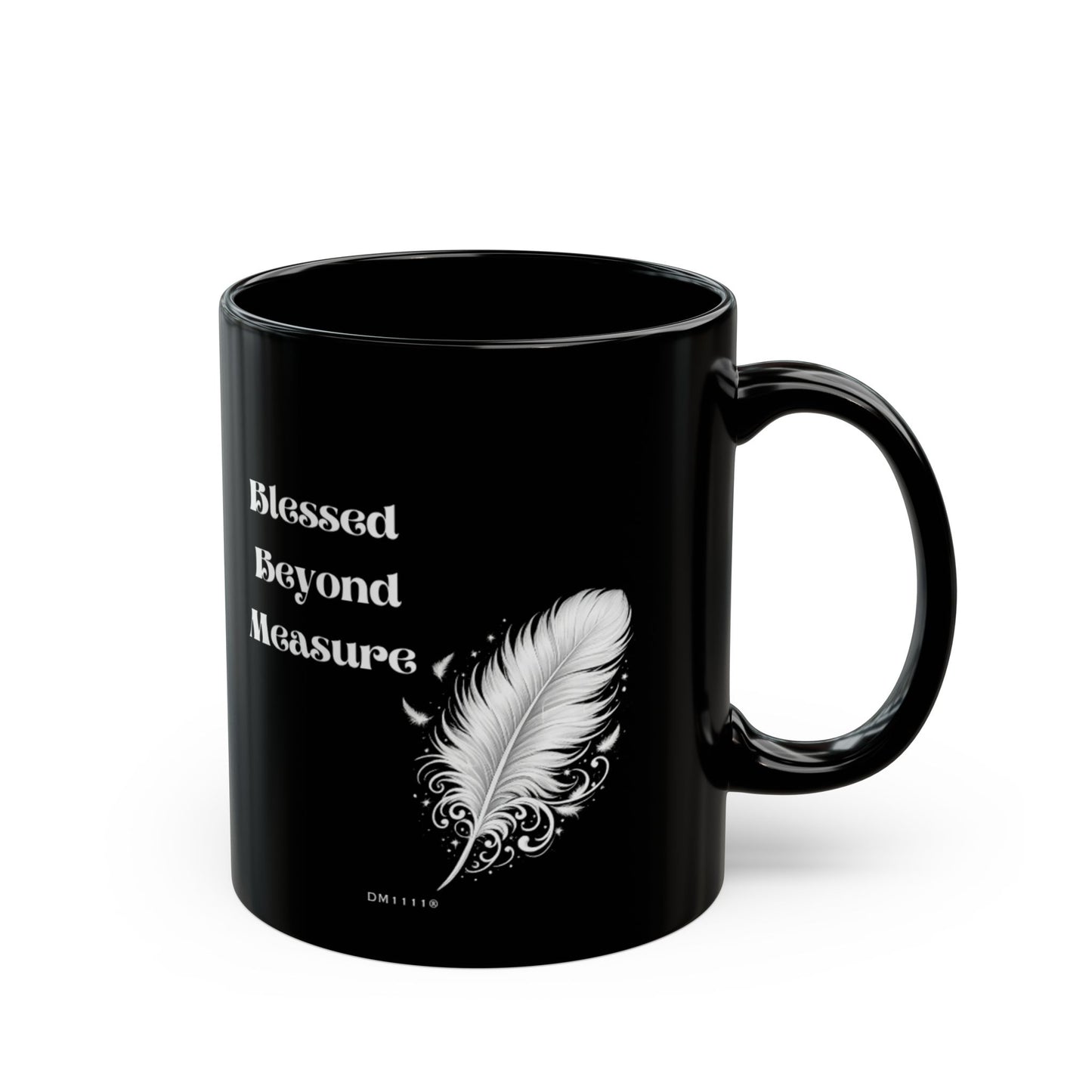 "Blessed Beyond Measure" Divine Faith mug (Black, 11oz/15oz)