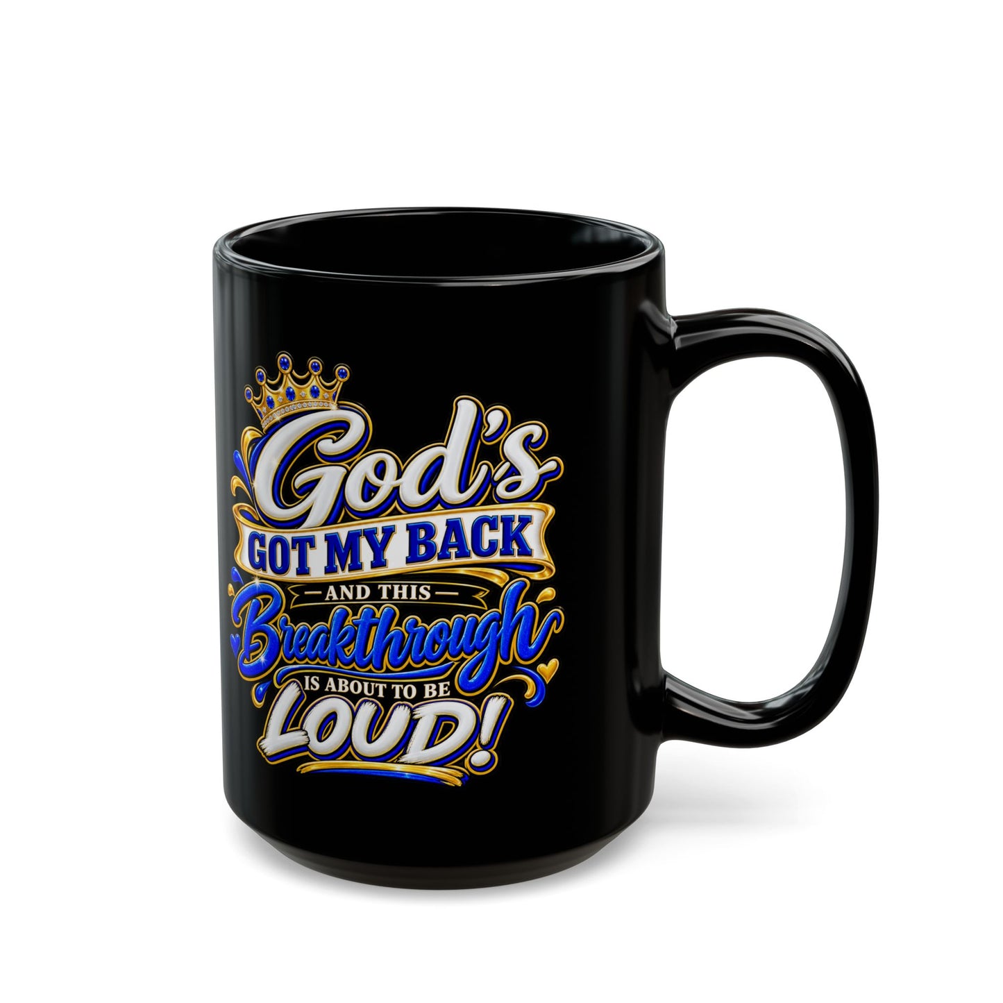"God’s Got My Back, DF" Divine Faith mug (Black, 11oz/15oz)