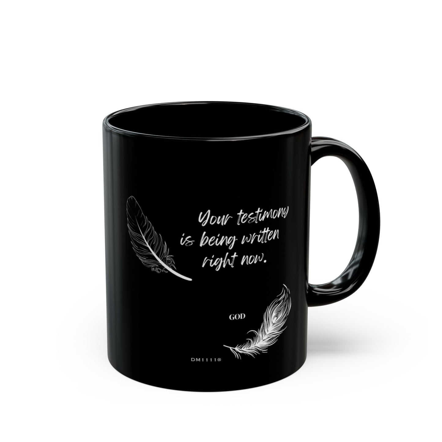 "Your Testimony" DM1111 Divine Faith Mug (11oz, 15oz)