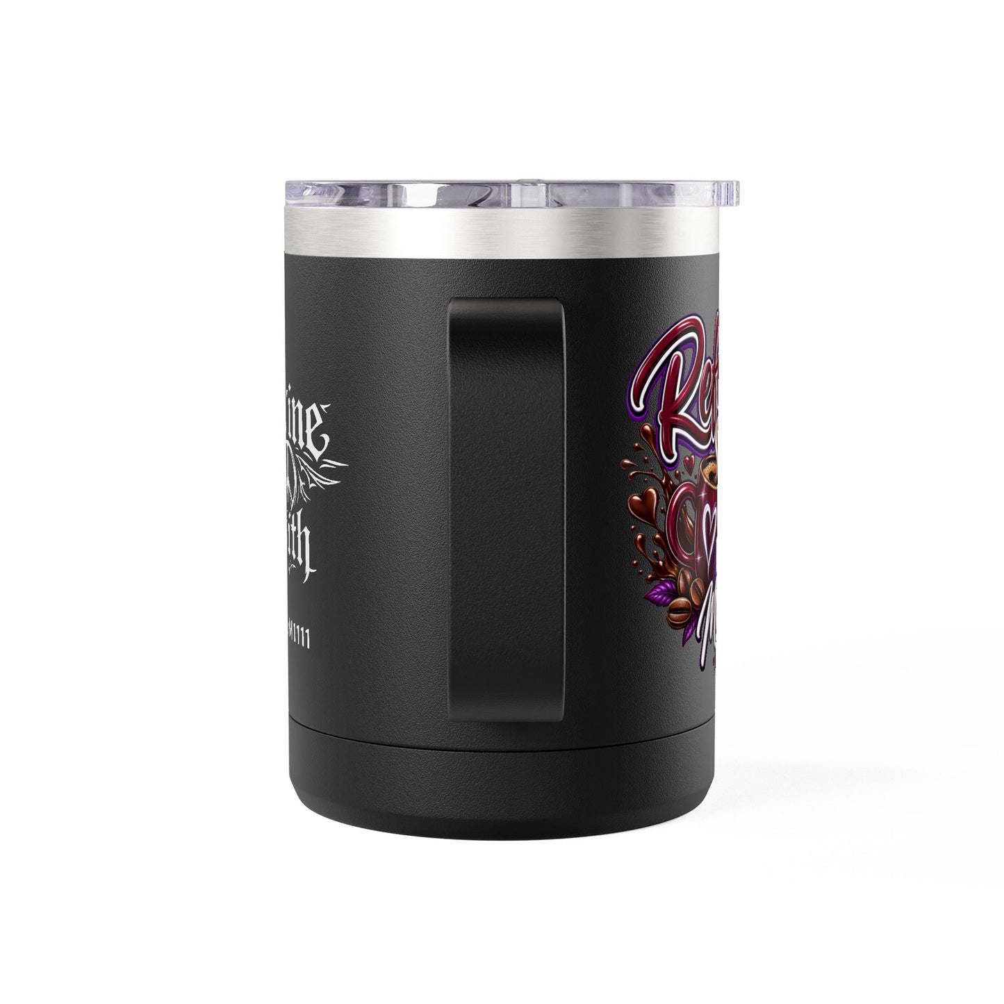 "Refill Me Like You Mean It" 15oz Insulated Travel Mug