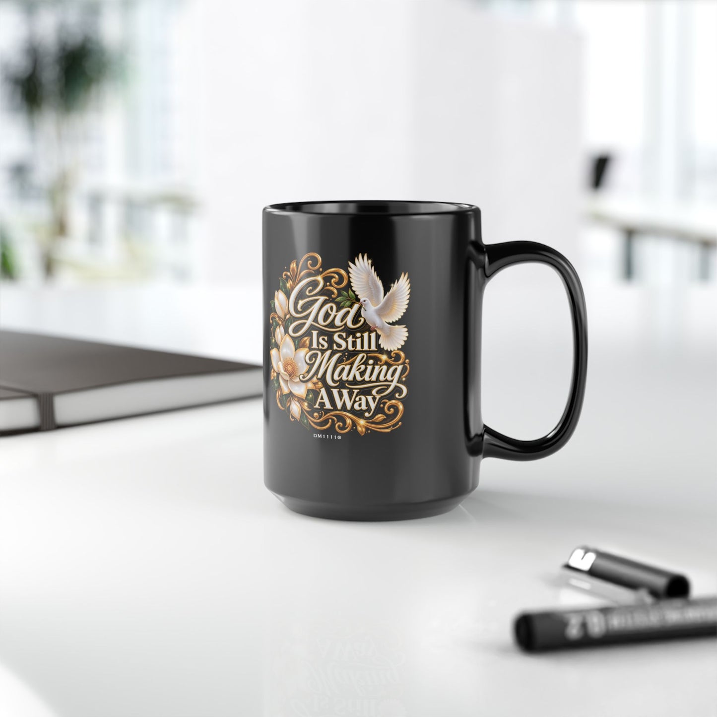 "God Is Still Making A Way" Divine Faith mug (Black, 11oz/15oz)
