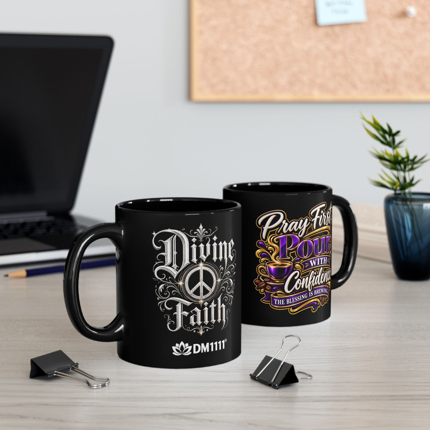"Pray First. Pour With Confidence, DF" Divine Faith mug (Black, 11oz/15oz)