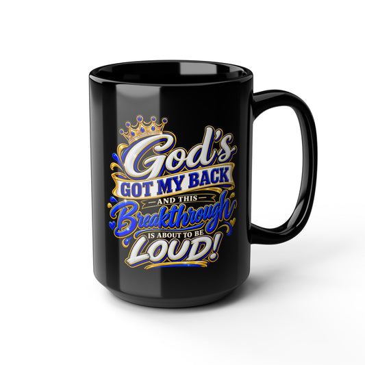 "God’s Got My Back, DF" Divine Faith mug (Black, 11oz/15oz)