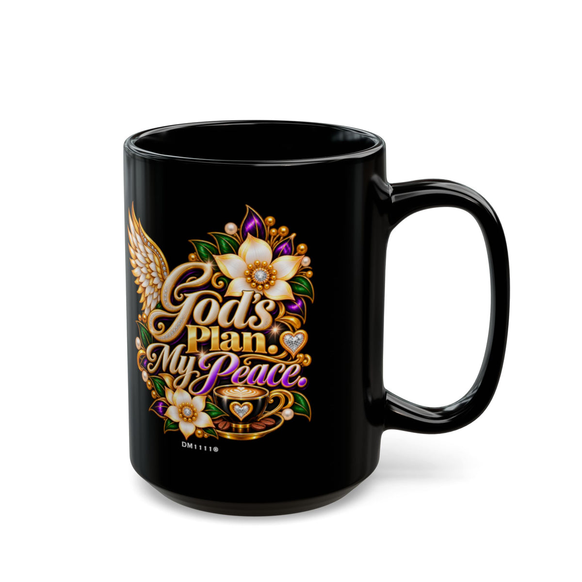"God's Plan. My Peace" Divine Faith mug (Black, 11oz/15oz)
