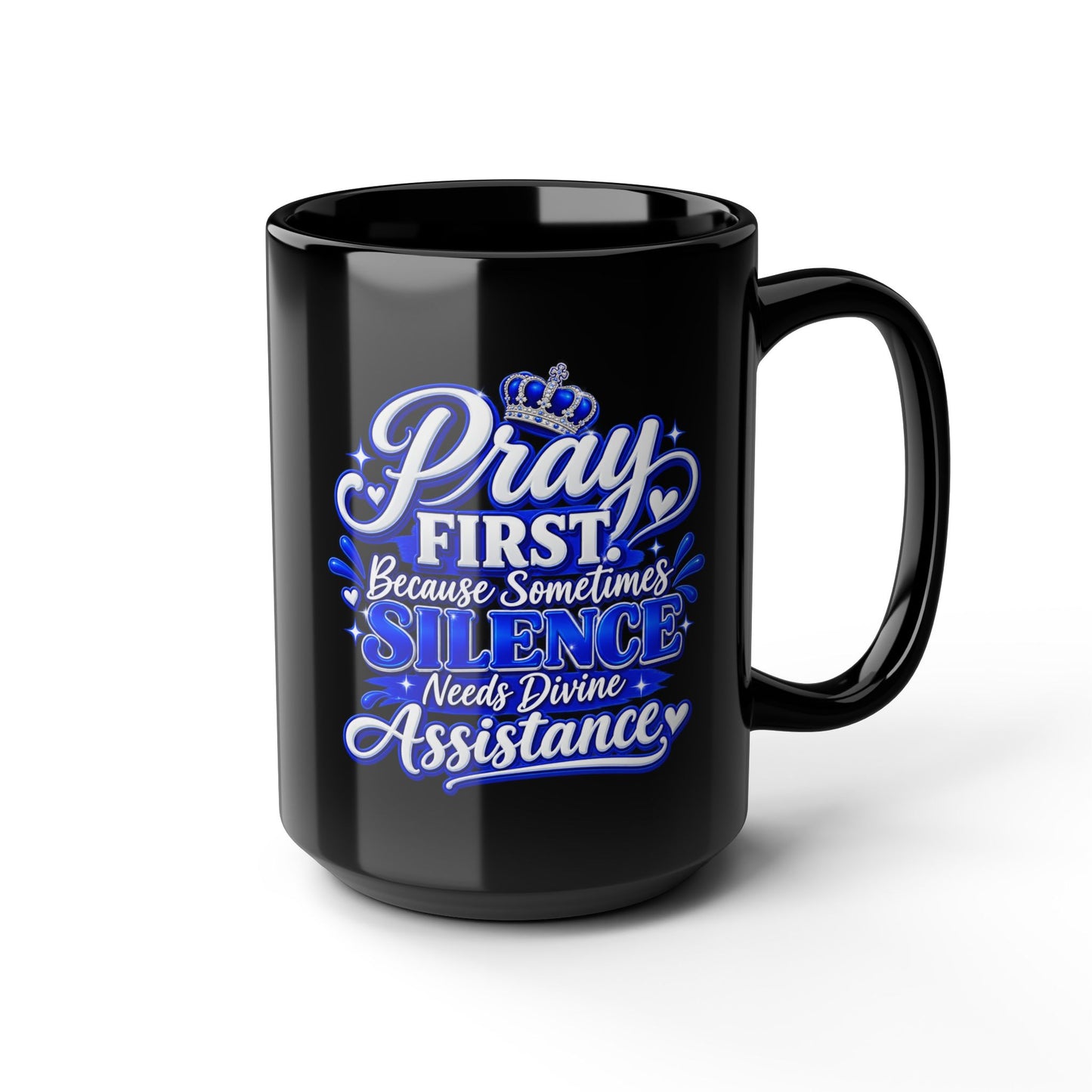 "Pray First, DF" Divine Faith mug (Black, 11oz/15oz)