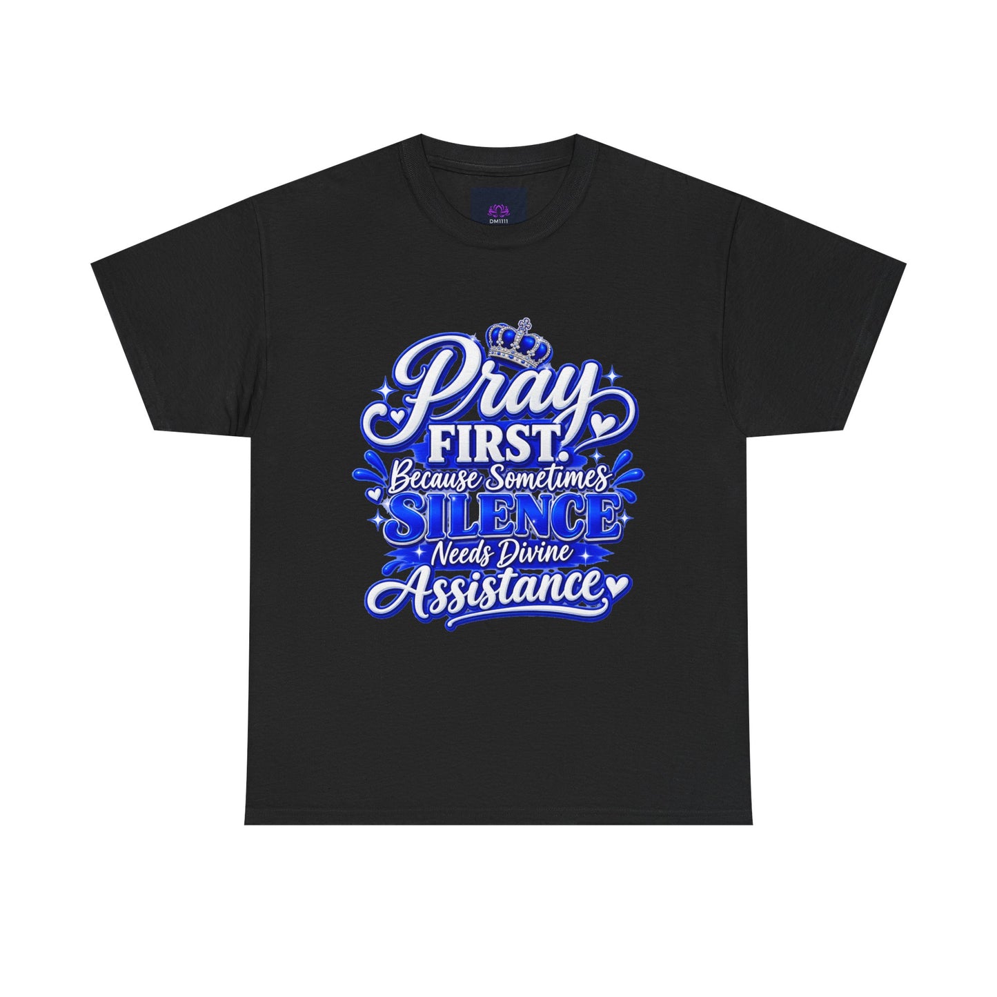 "Pray First, DF" T-Shirt by DM1111
