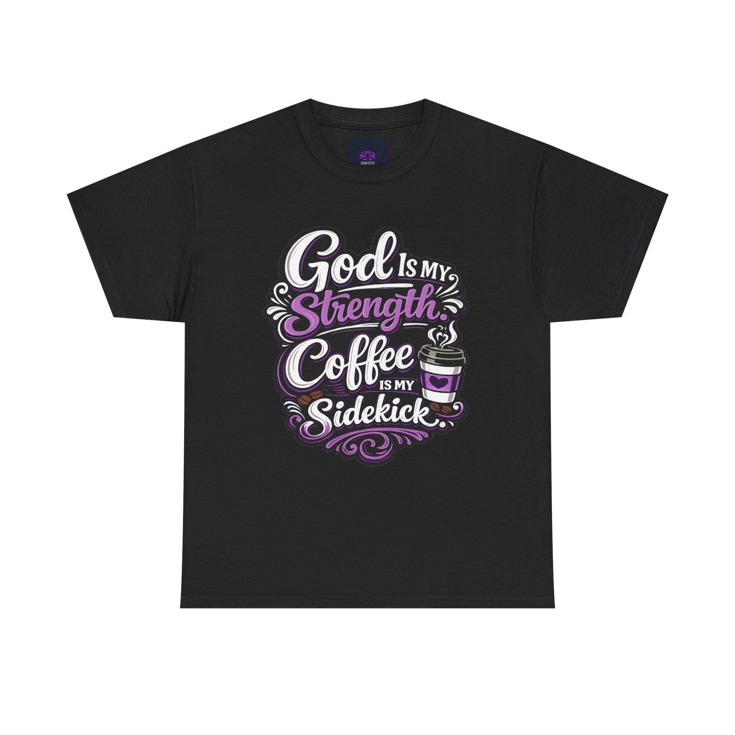 "God Is My Strength" T-Shirt by DM1111