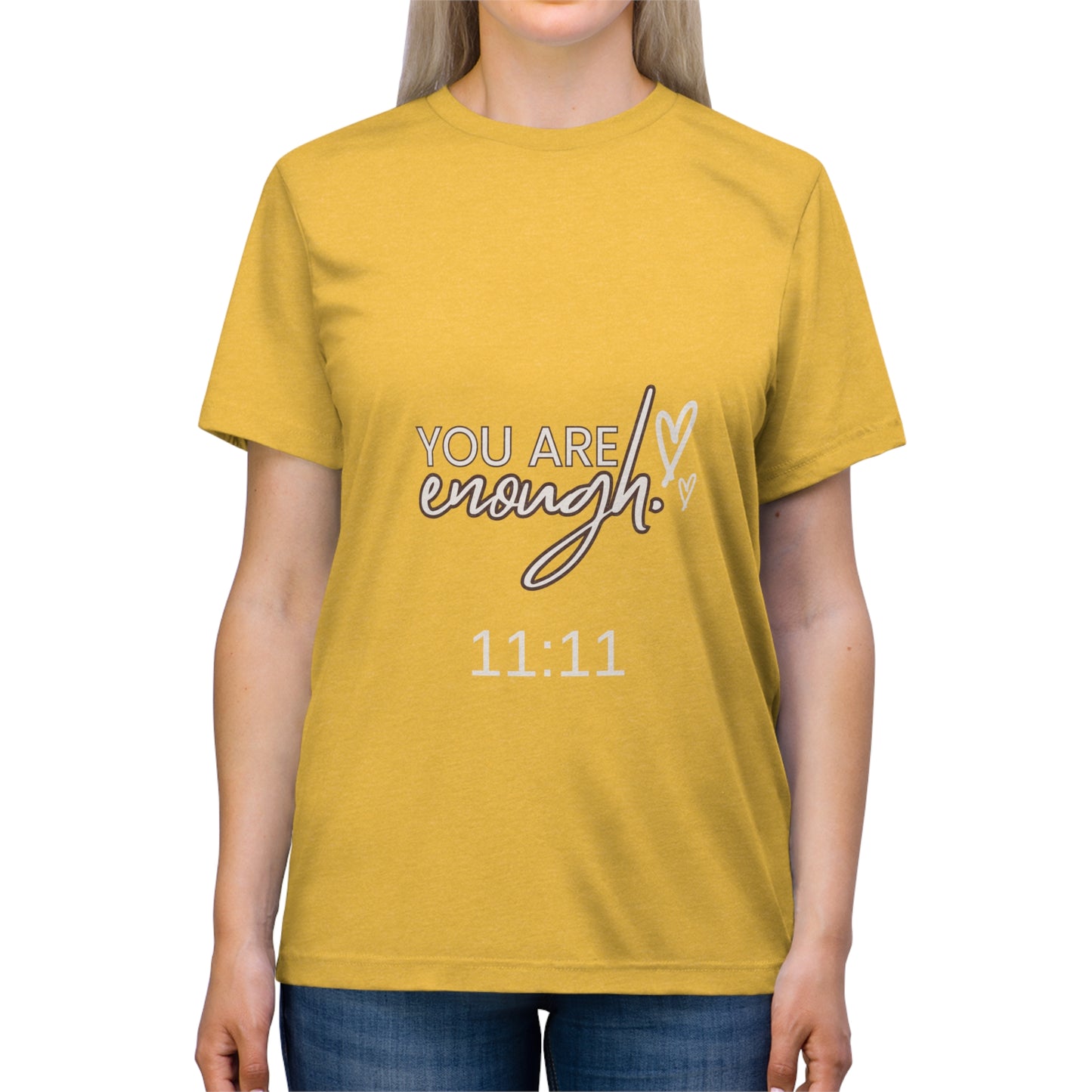 You Are Enough 1111 Unisex Triblend Tee