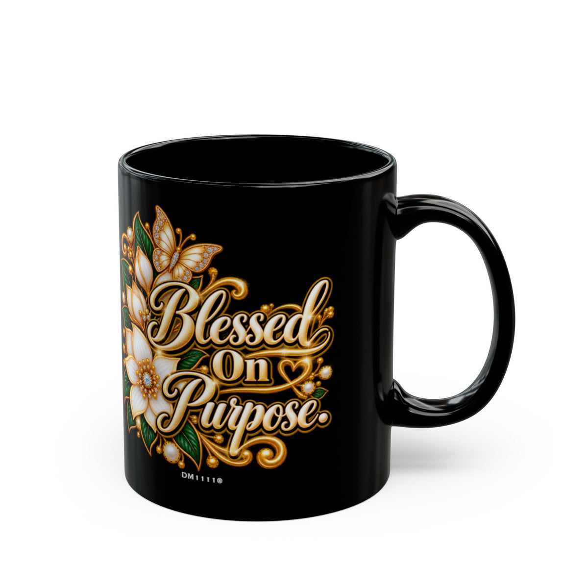 "Blessed On Purpose" Divine Faith mug (Black, 11oz/15oz)