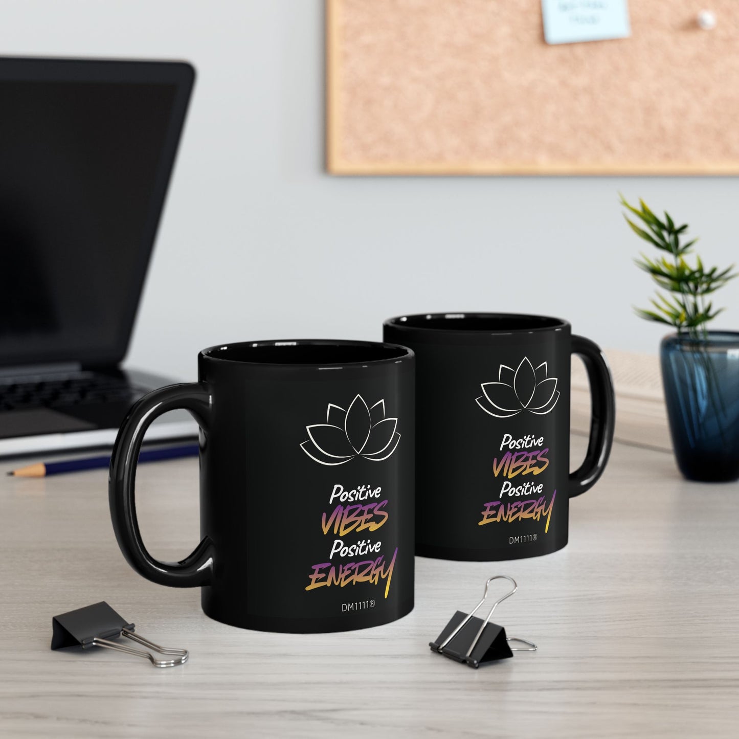 DM1111 "Positive Vibes, Positive Energy" Black Mug (11oz, 15oz)
