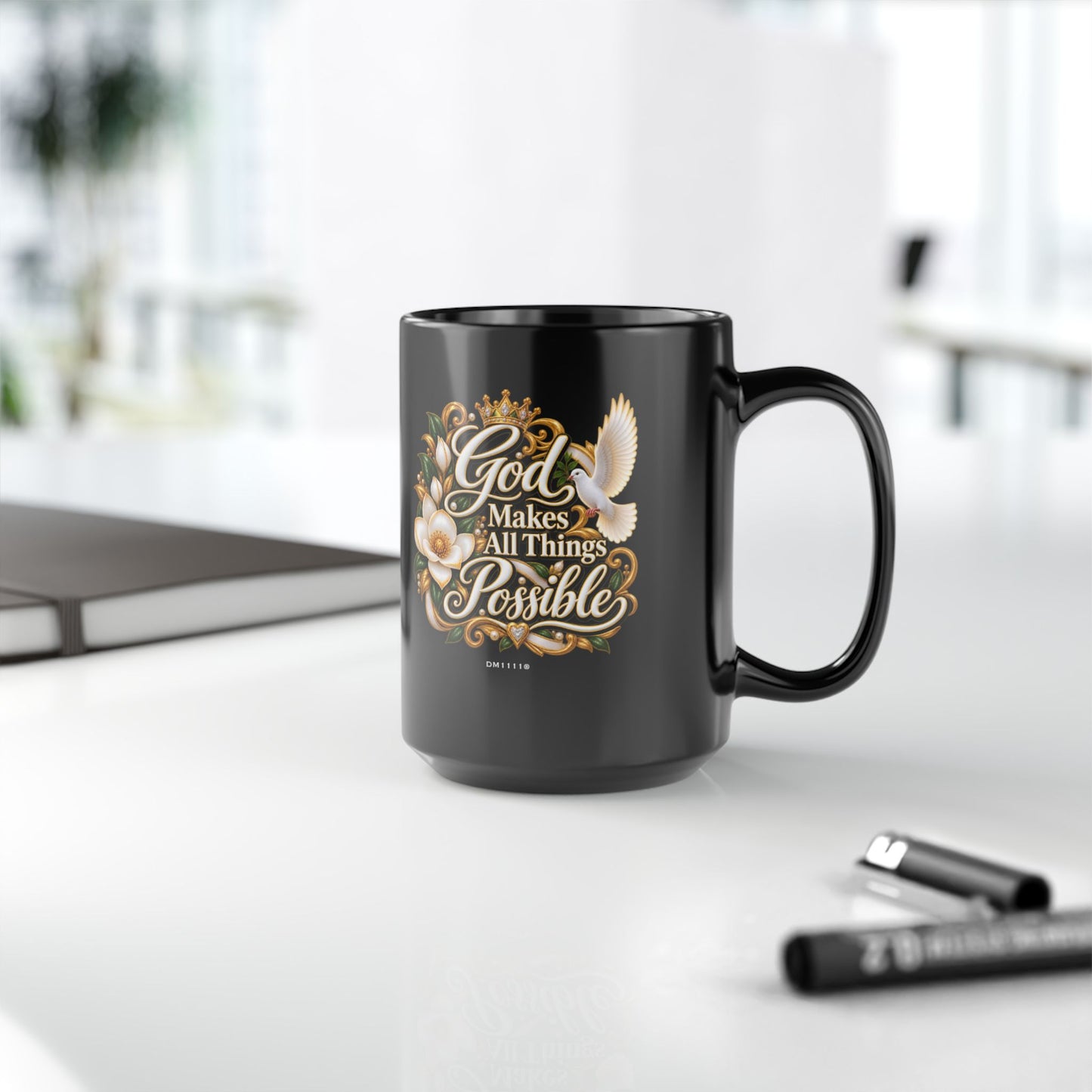 God Makes All Things Possible" Divine Faith mug (Black, 11oz/15oz)