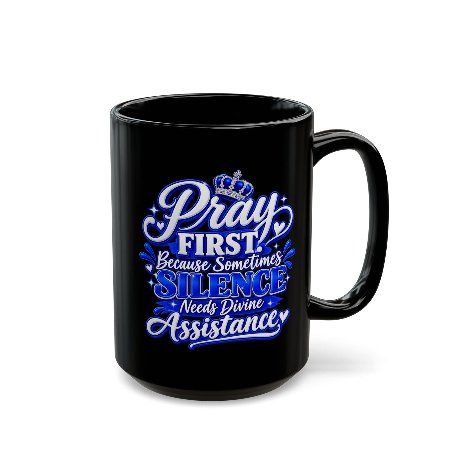 "Pray First, DF" Divine Faith mug (Black, 11oz/15oz)