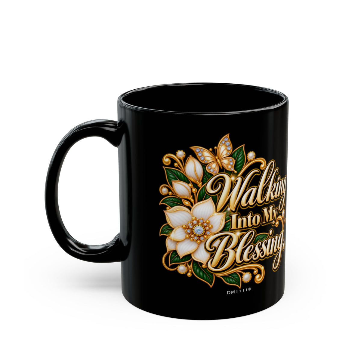 "Walking Into My Blessing." Divine Faith mug (Black, 11oz/15oz)