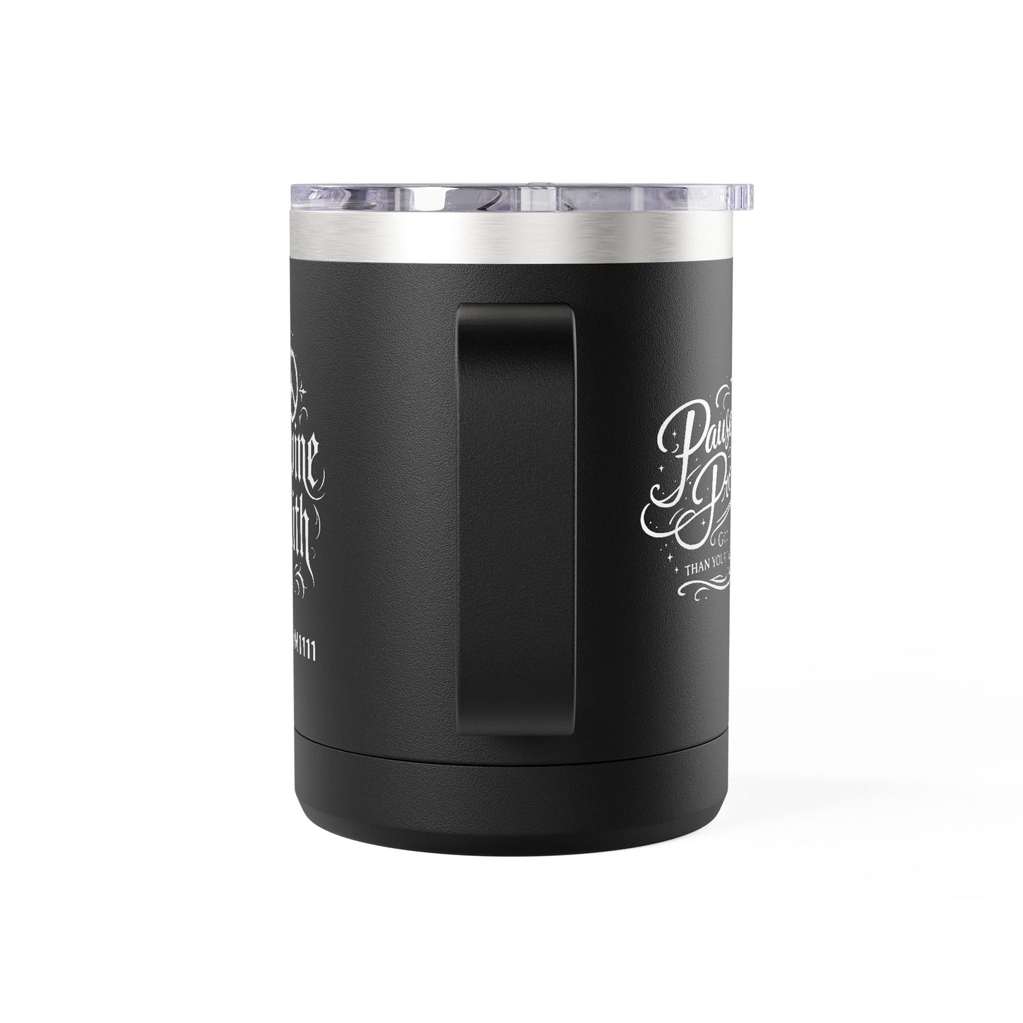 "Pause. Pray. Proceed, DF" 15oz Insulated Travel Mug