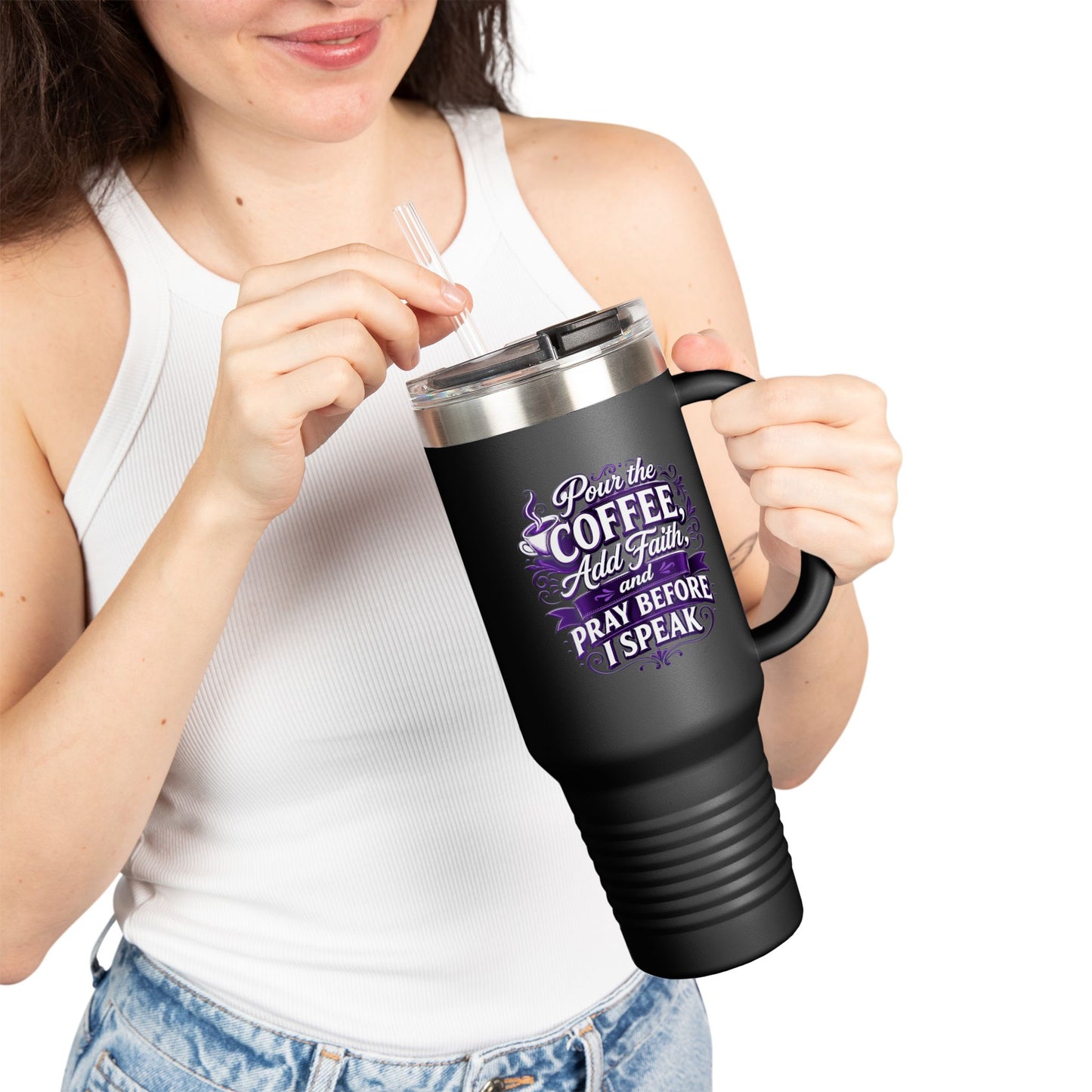 Travel Mug — "Pour The Coffee, Add Faith, DF" 40oz Insulated Tumbler