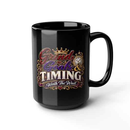 "Grind, Goals, and Timing, DF" Divine Faith mug (Black, 11oz/15oz)