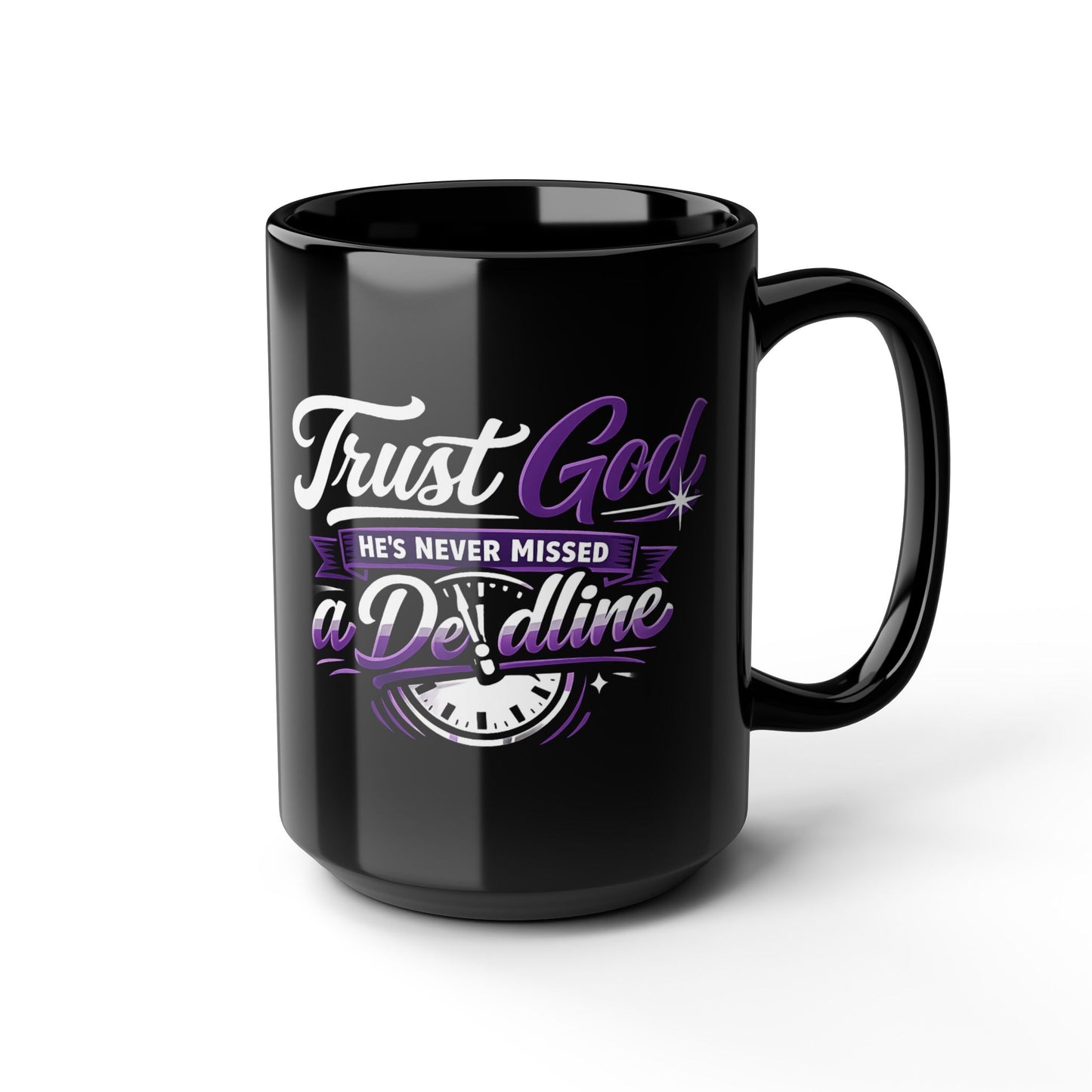 "Trust God, He's Never Missed, DF" Divine Faith mug (Black, 11oz/15oz)