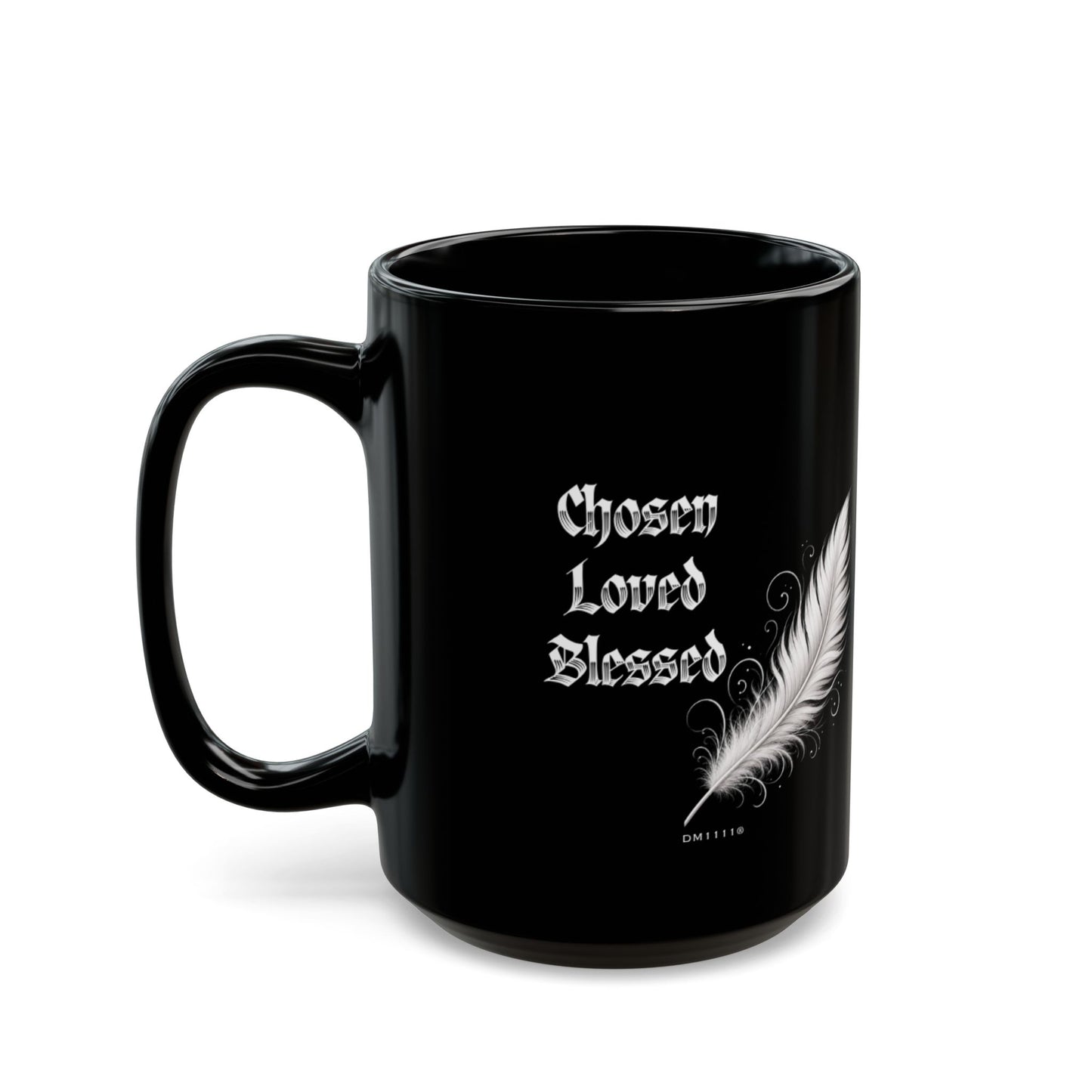 "Chosen, Loved, Blessed" DM1111 Mug (11oz, 15oz)