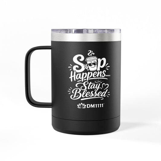 "Sip Happens" 15oz Insulated Travel Mug