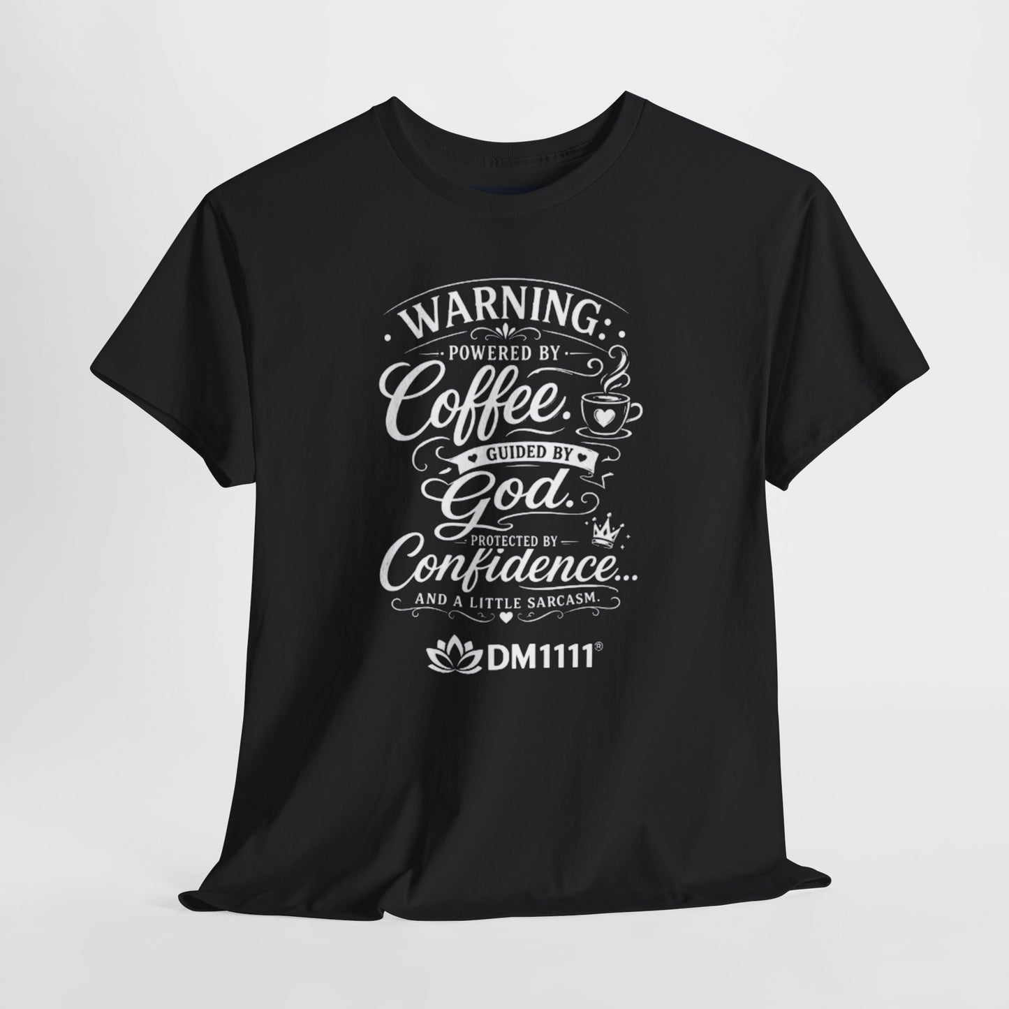 "Coffee, GOD, Confidence" T-Shirt by DM1111