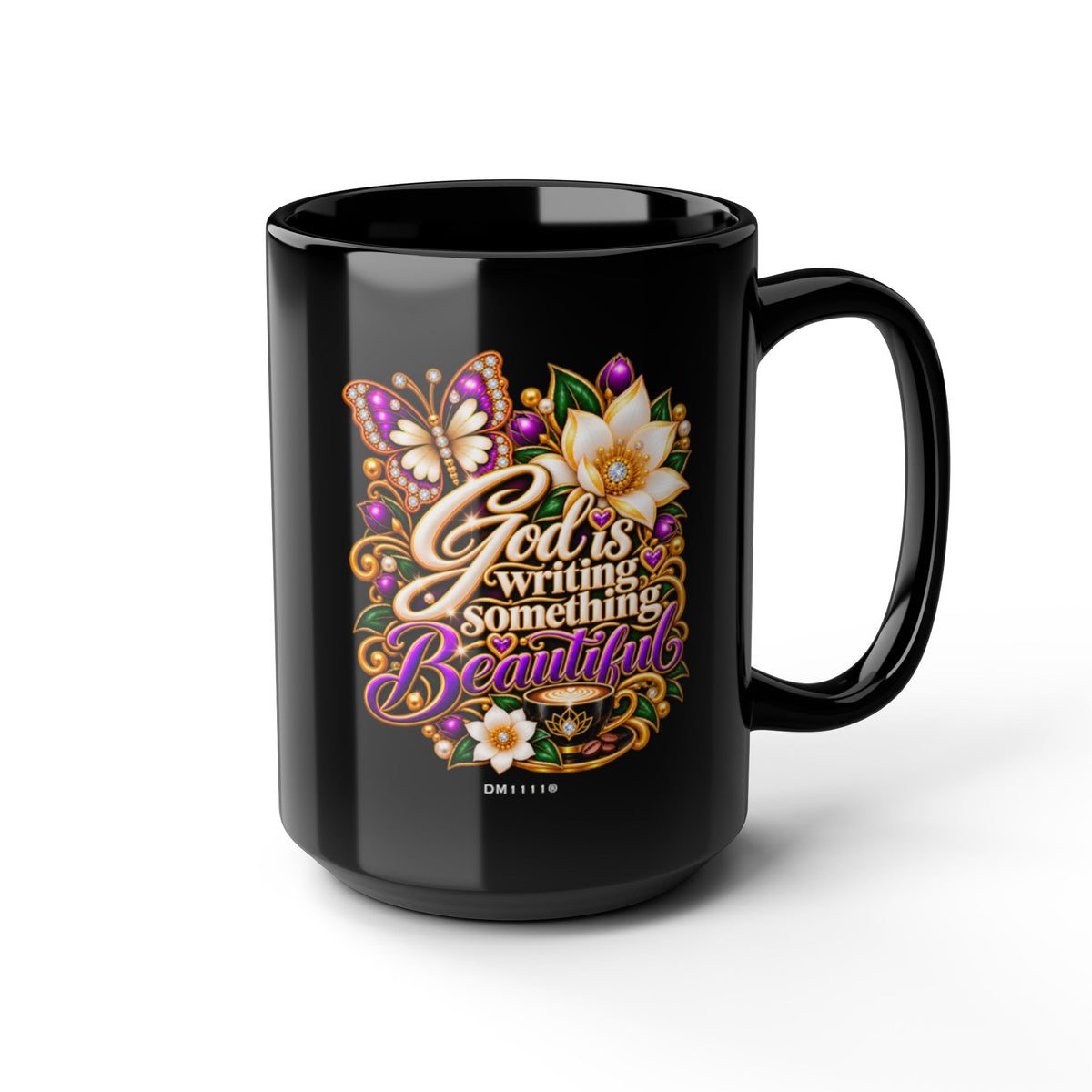 "God Is Writing Something Beautiful" Divine Faith mug (Black, 11oz/15oz)