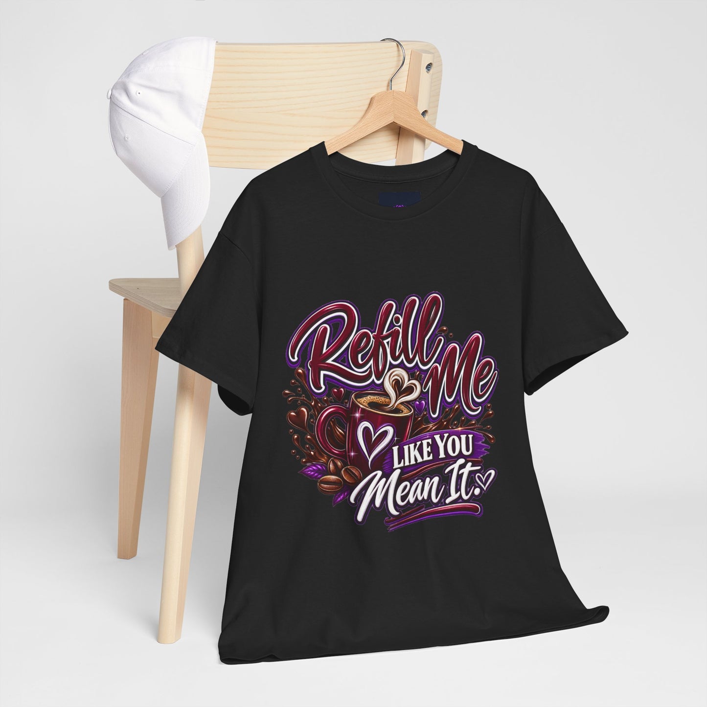 "Refill Me Like You Mean It, DF" T-Shirt by DM1111