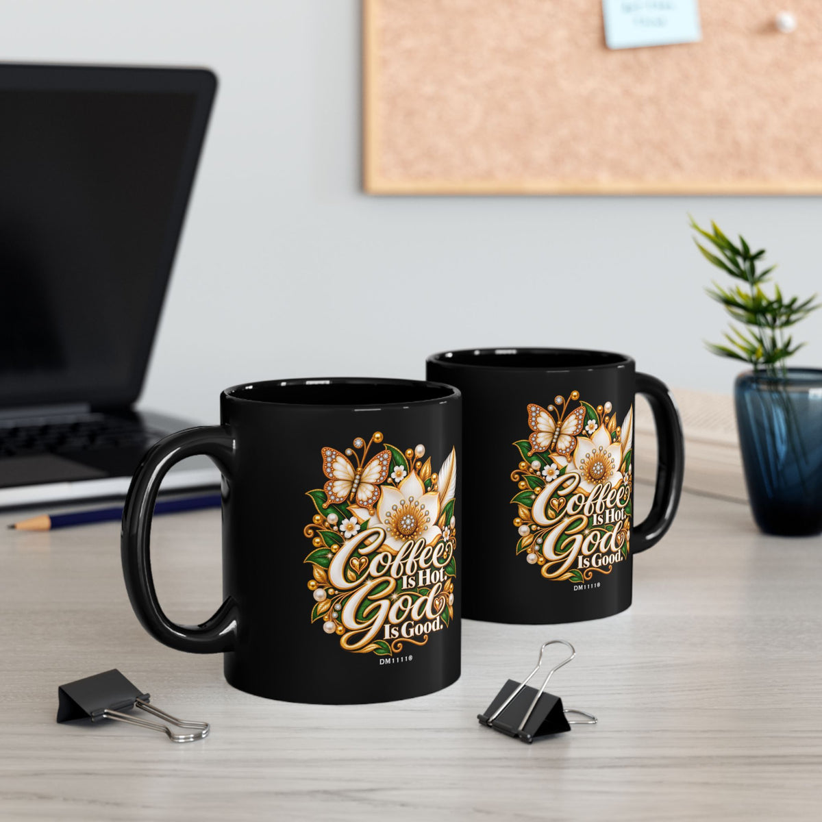 "Coffee Is Hot. God Is Good" Divine Faith mug (Black, 11oz/15oz)