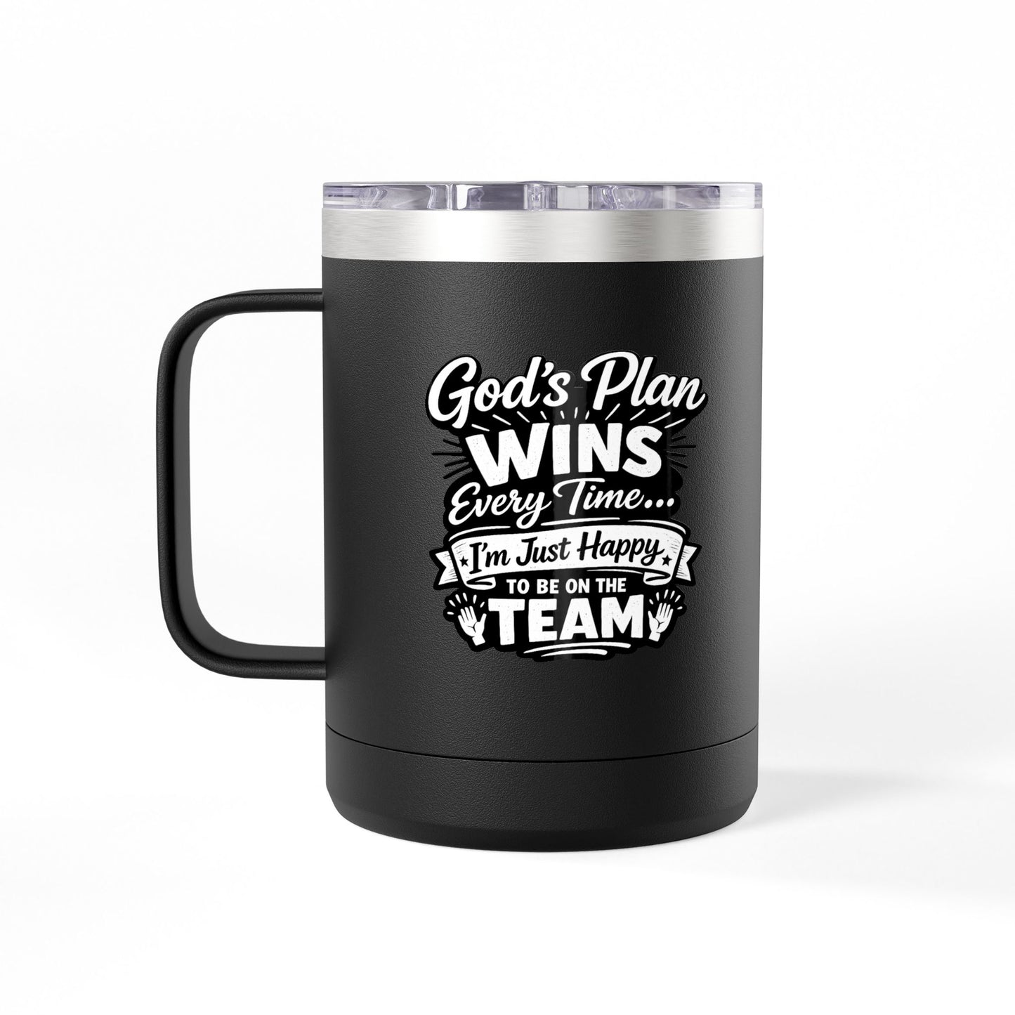 "God’s Plan Wins, DF" 15oz Insulated Travel Mug