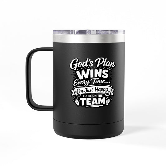 "God’s Plan Wins, DF" 15oz Insulated Travel Mug