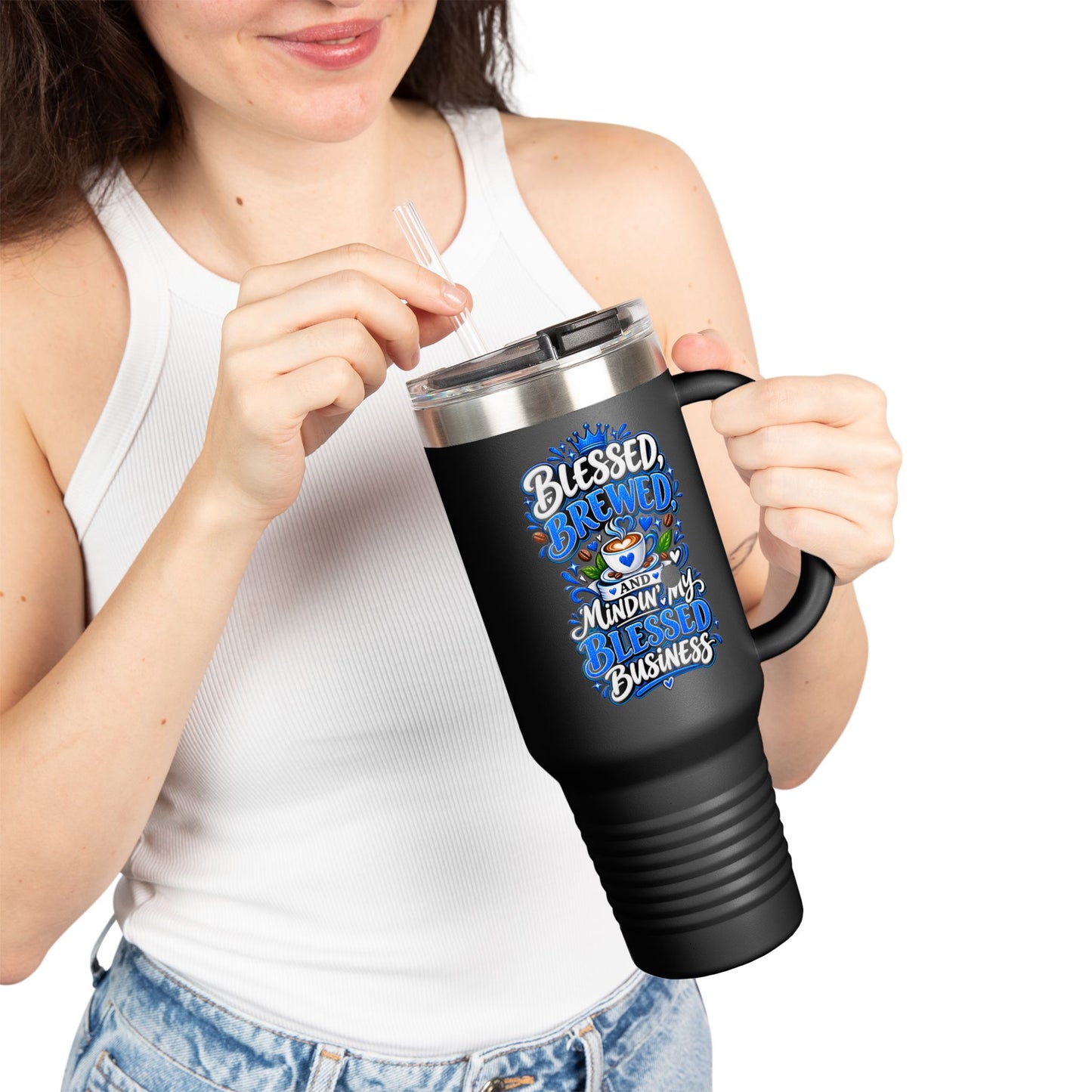 Travel Mug — "Blessed, Brewed, and Minin, DF" 40oz Insulated Tumbler