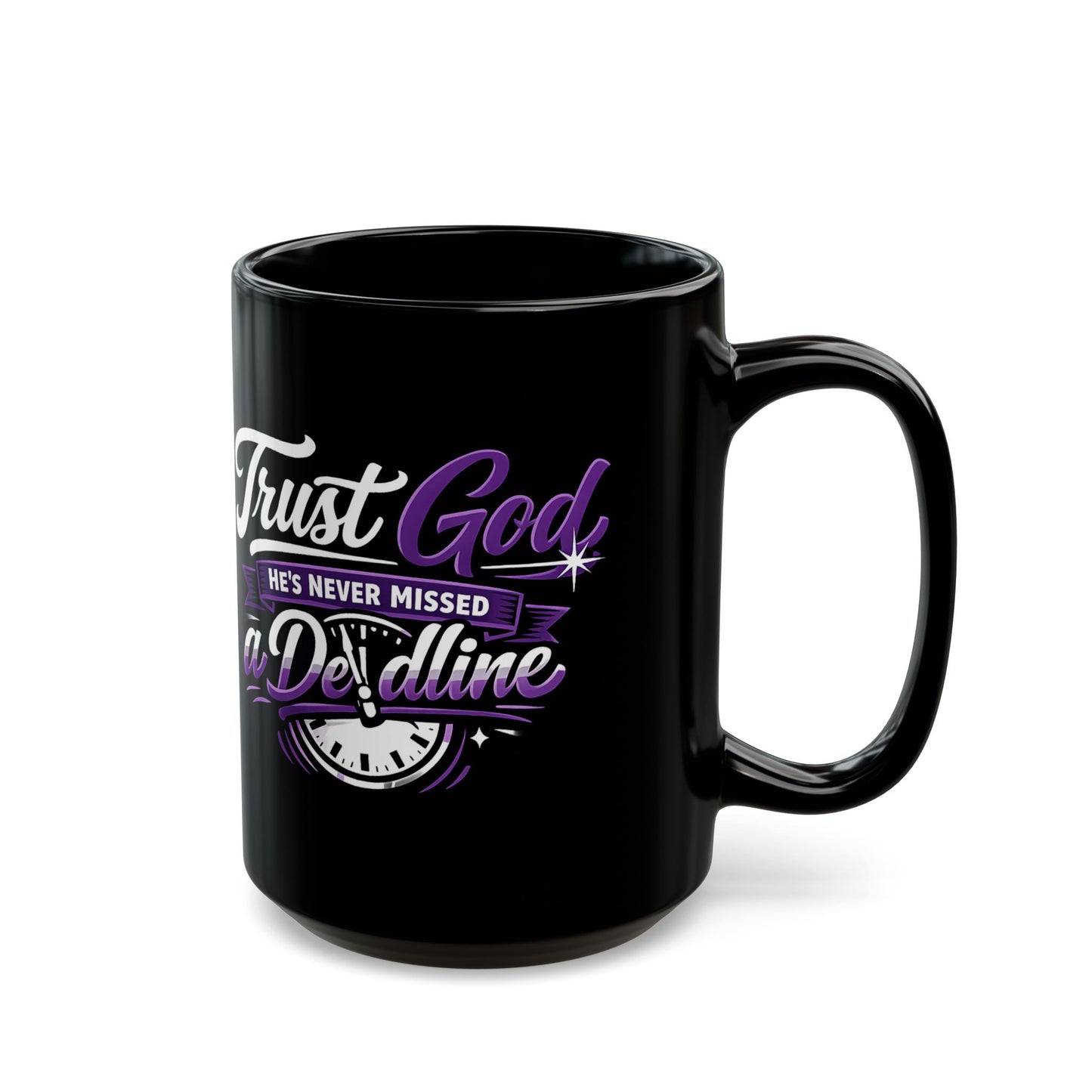 "Trust God, He's Never Missed, DF" Divine Faith mug (Black, 11oz/15oz)