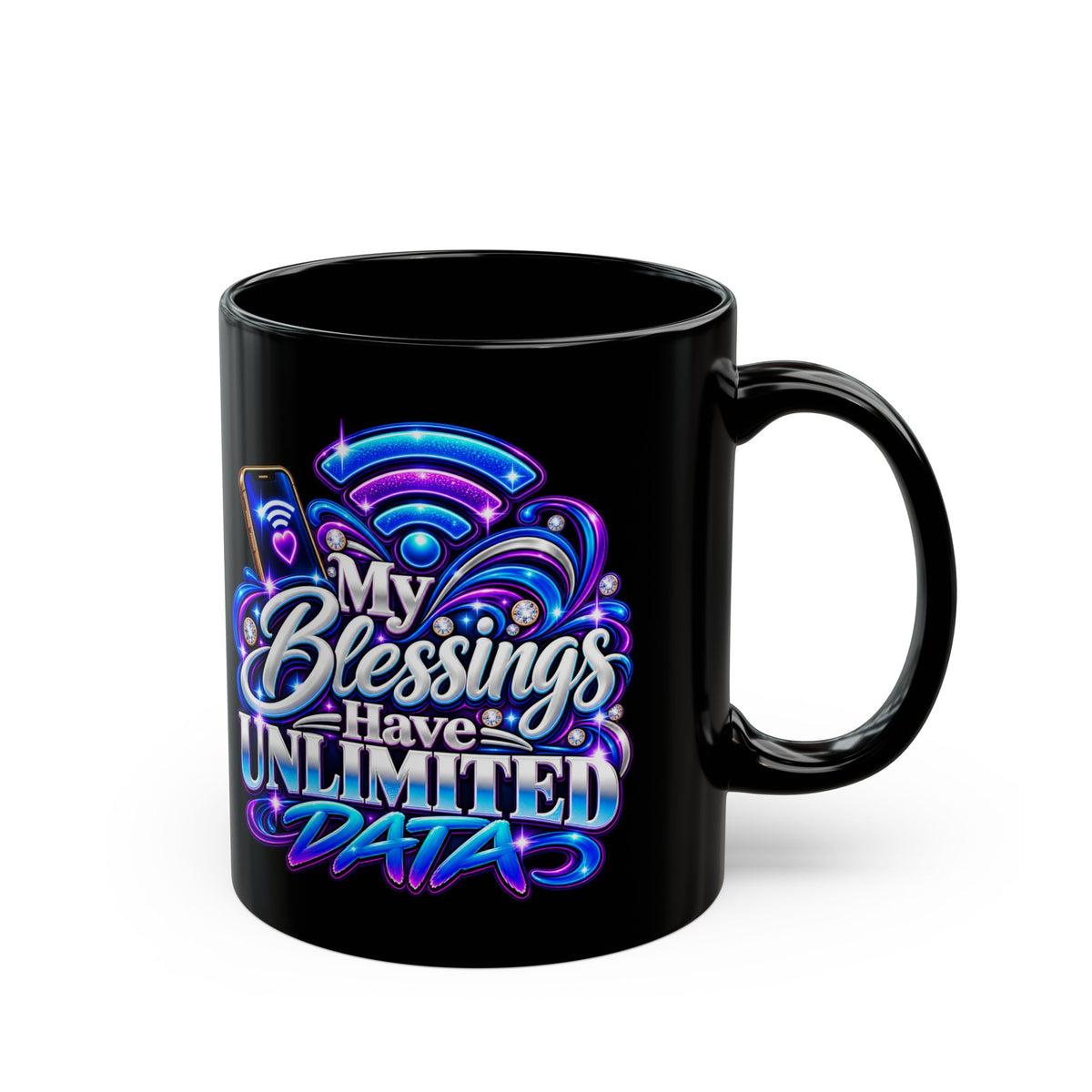 "My Blessings Have Unlimited Data, DF" Divine Faith mug (Black, 11oz/15oz)