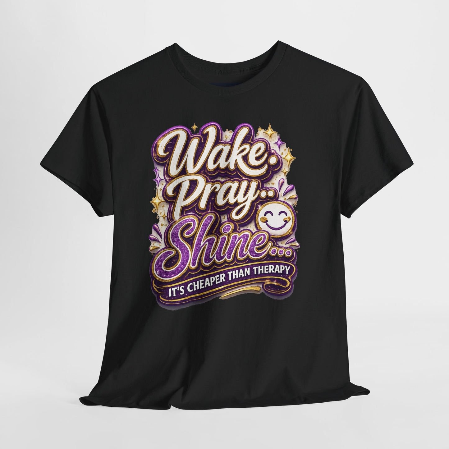 "Wake, Pray, Shine" T-Shirt by DM1111