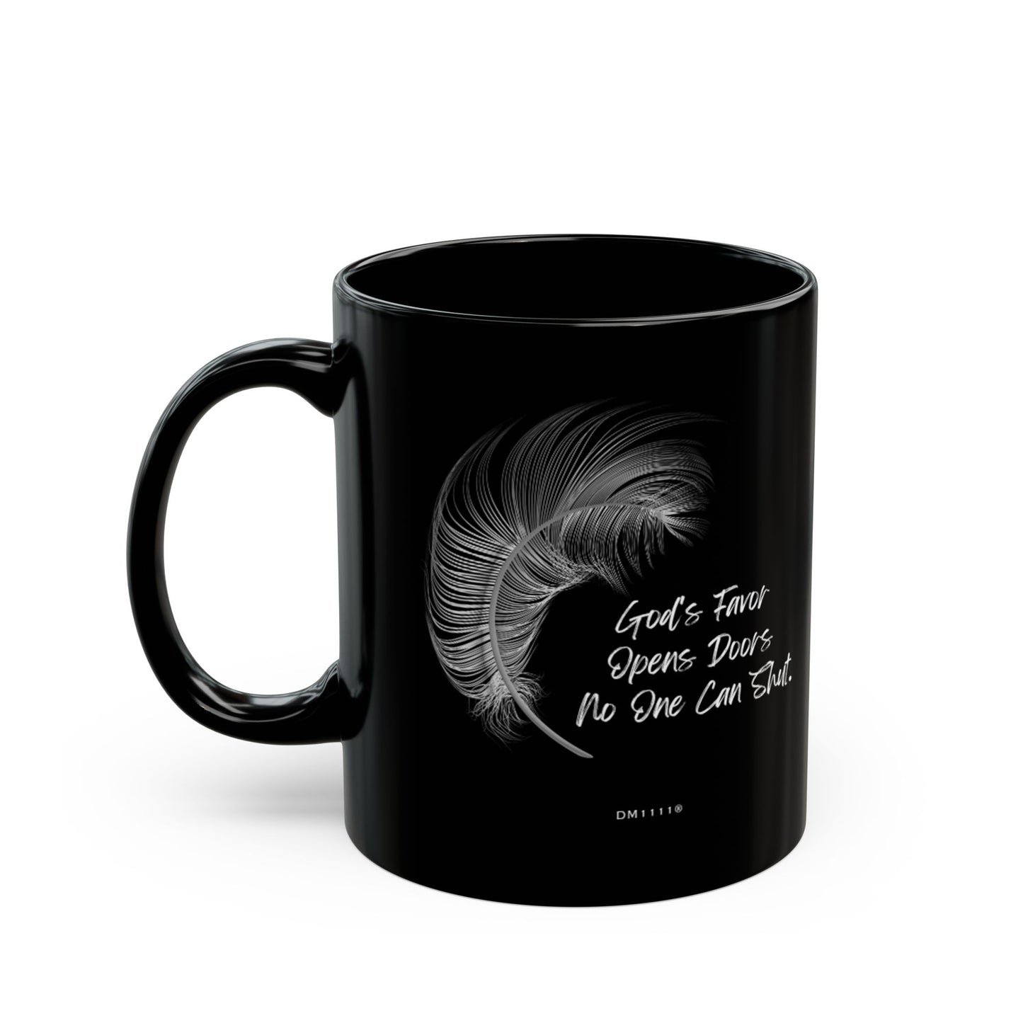 "God's Favor Opens Doors" DM1111 Divine Faith Mug (11oz, 15oz)