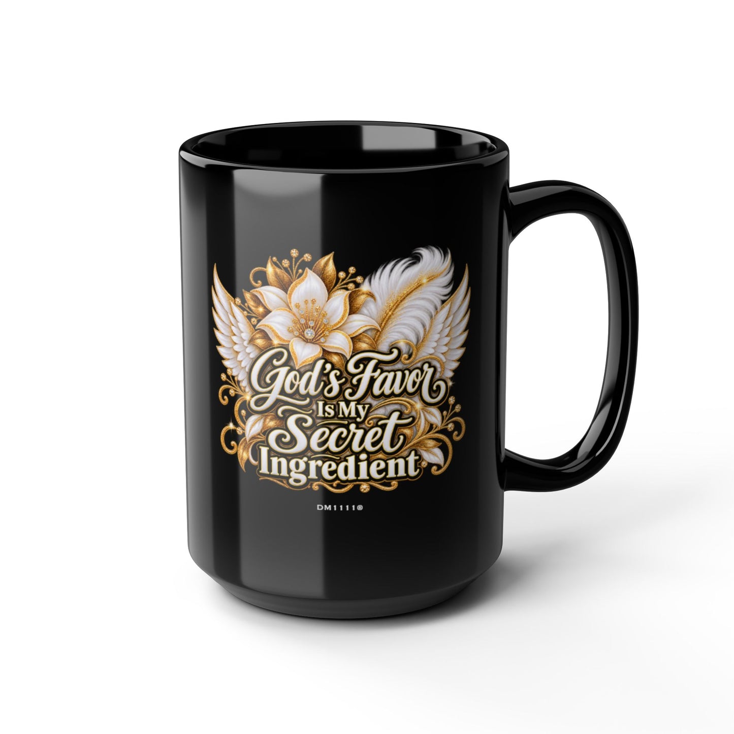 "God's Favor Is My Secret Ingredient" Divine Faith mug (Black, 11oz/15oz)
