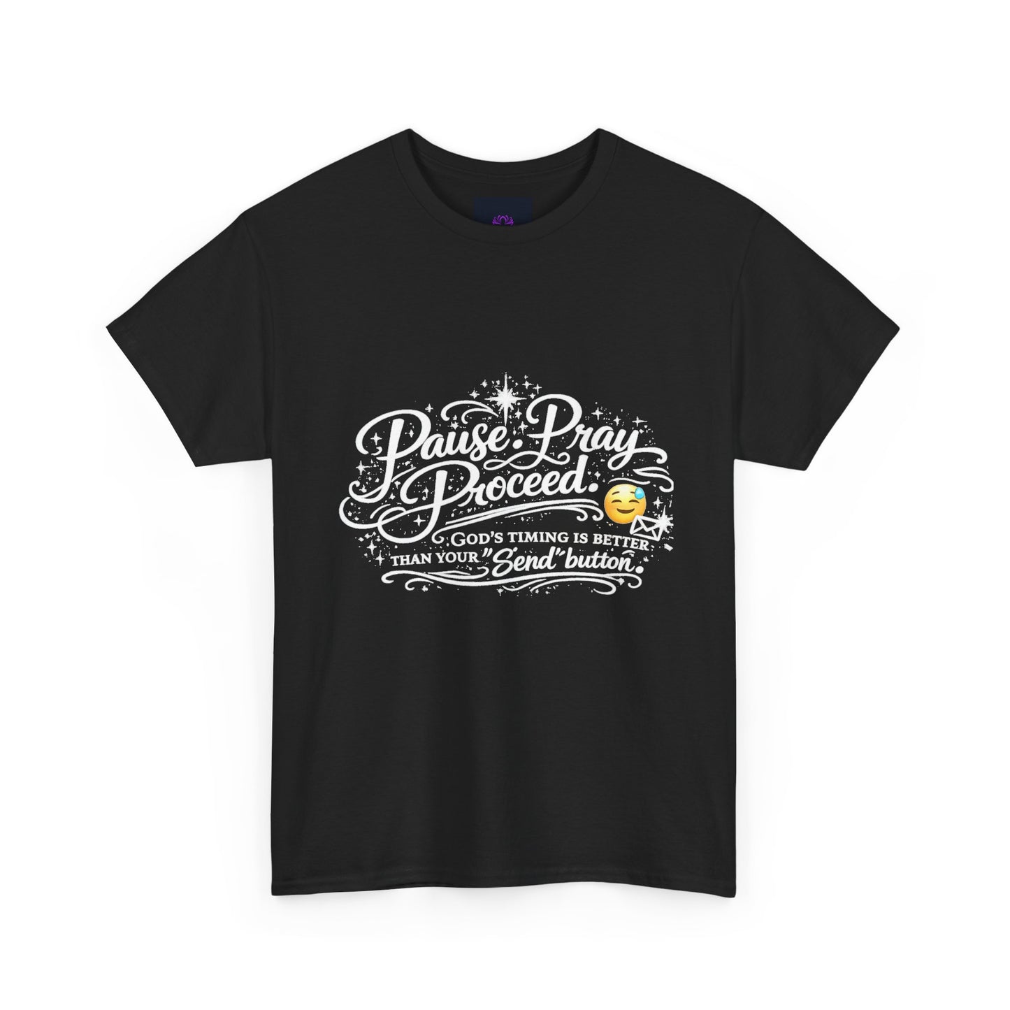 "Pause. Pray. Proceed" T-Shirt by DM1111