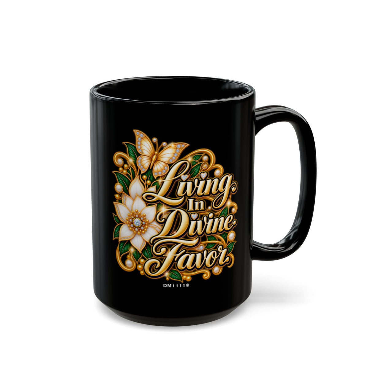 "Living In Divine Favor" Divine Faith mug (Black, 11oz/15oz)