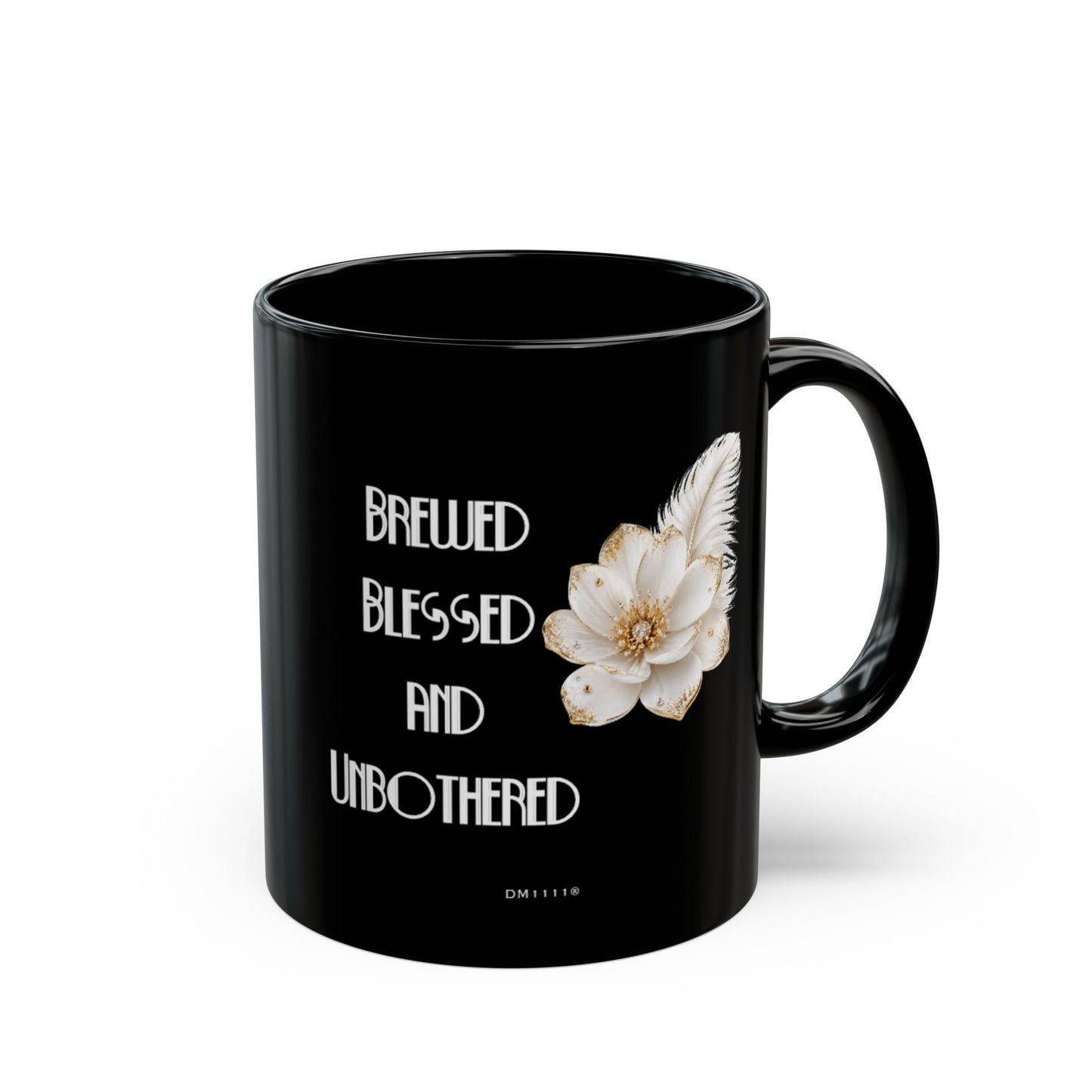"Brewed, Blessed, and Unbothered" Divine Faith mug (Black, 11oz/15oz)