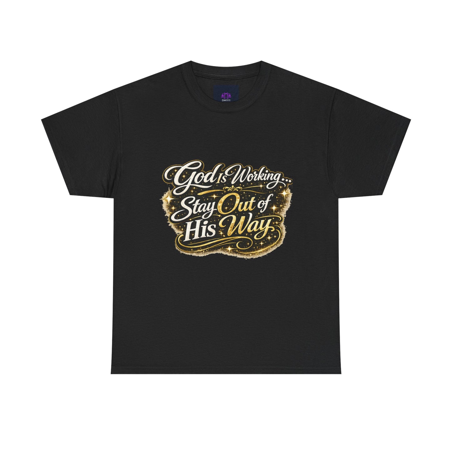 "God Is Working", DF Divine Faith T-Shirt by DM1111