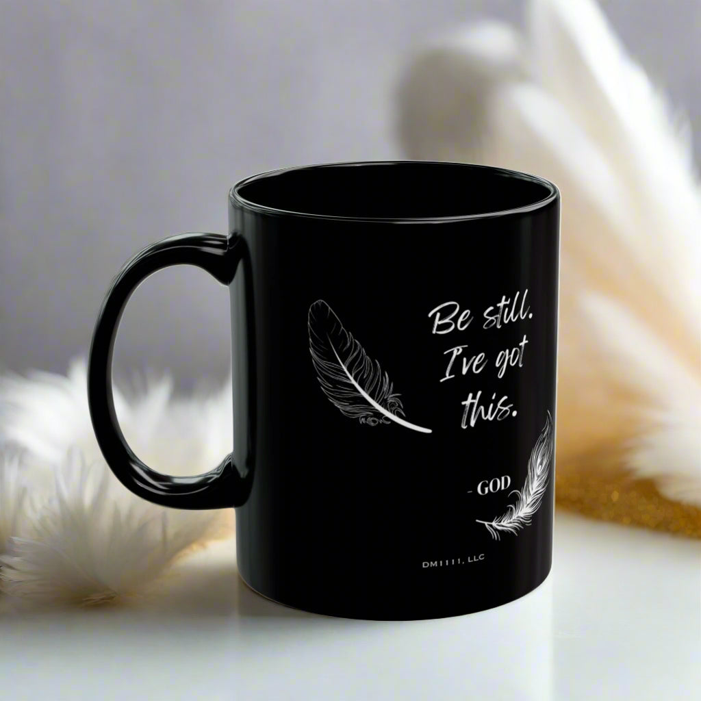 DM1111 "Be Still" Black Mug (11oz, 15oz)