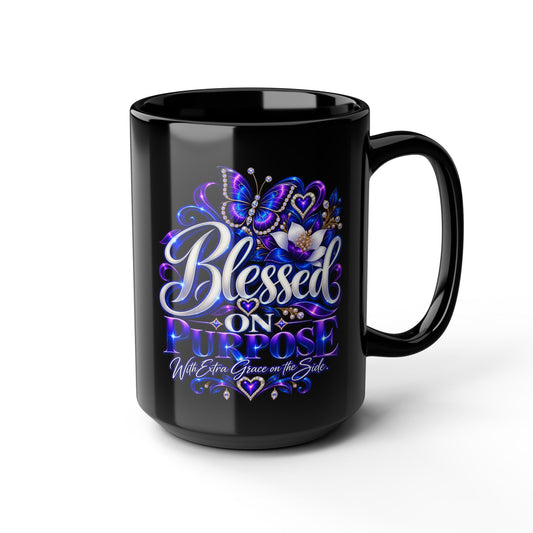 "Blessed On Purpose, DF" Divine Faith mug (Black, 11oz/15oz)