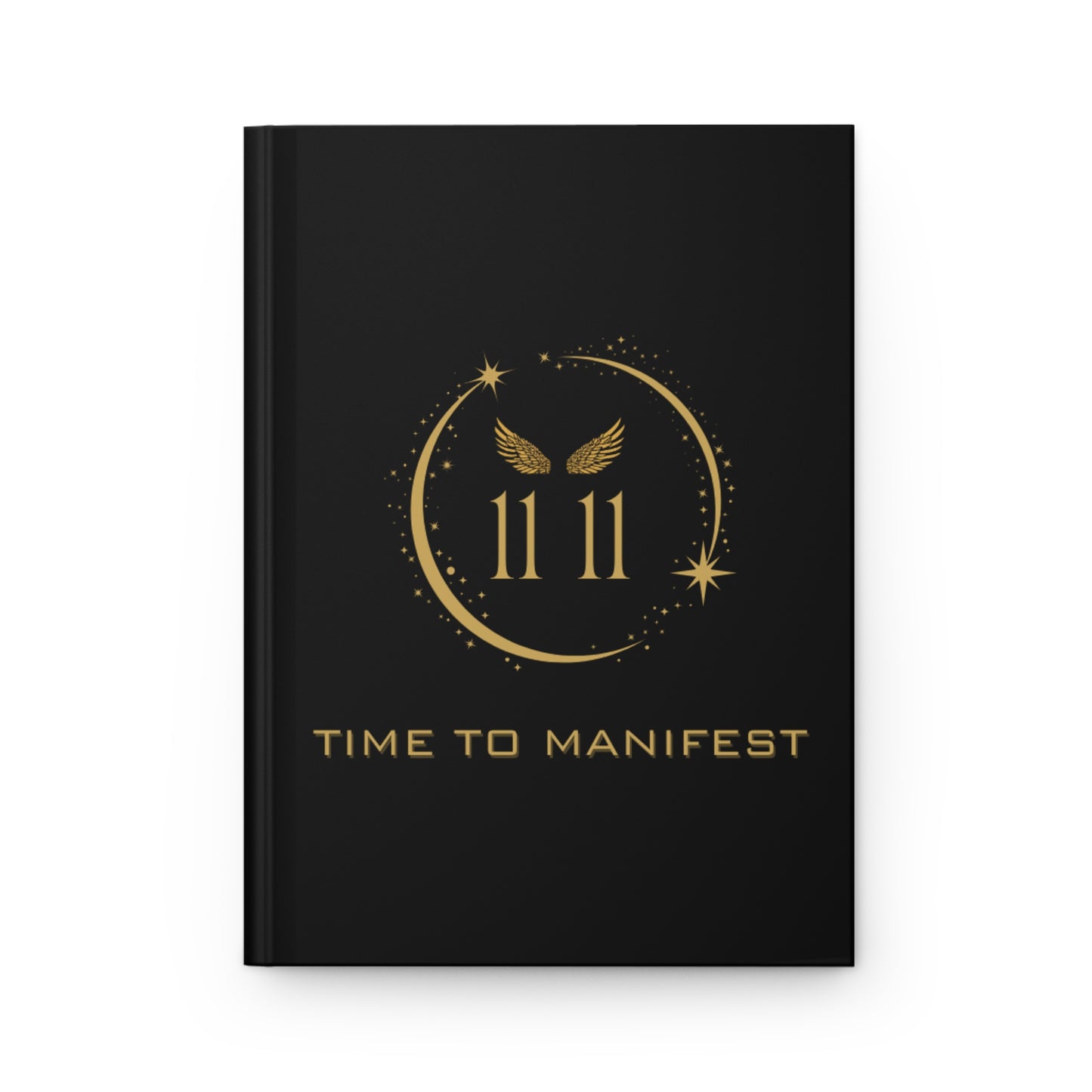 11 11 "Time To Manifest" Hardcover Journal Matte