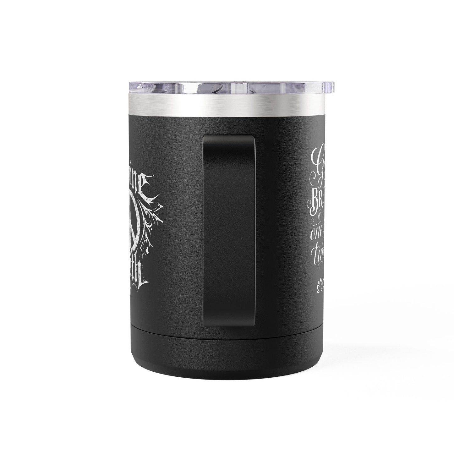 "God's Still Brewing." 15oz Insulated Travel Mug